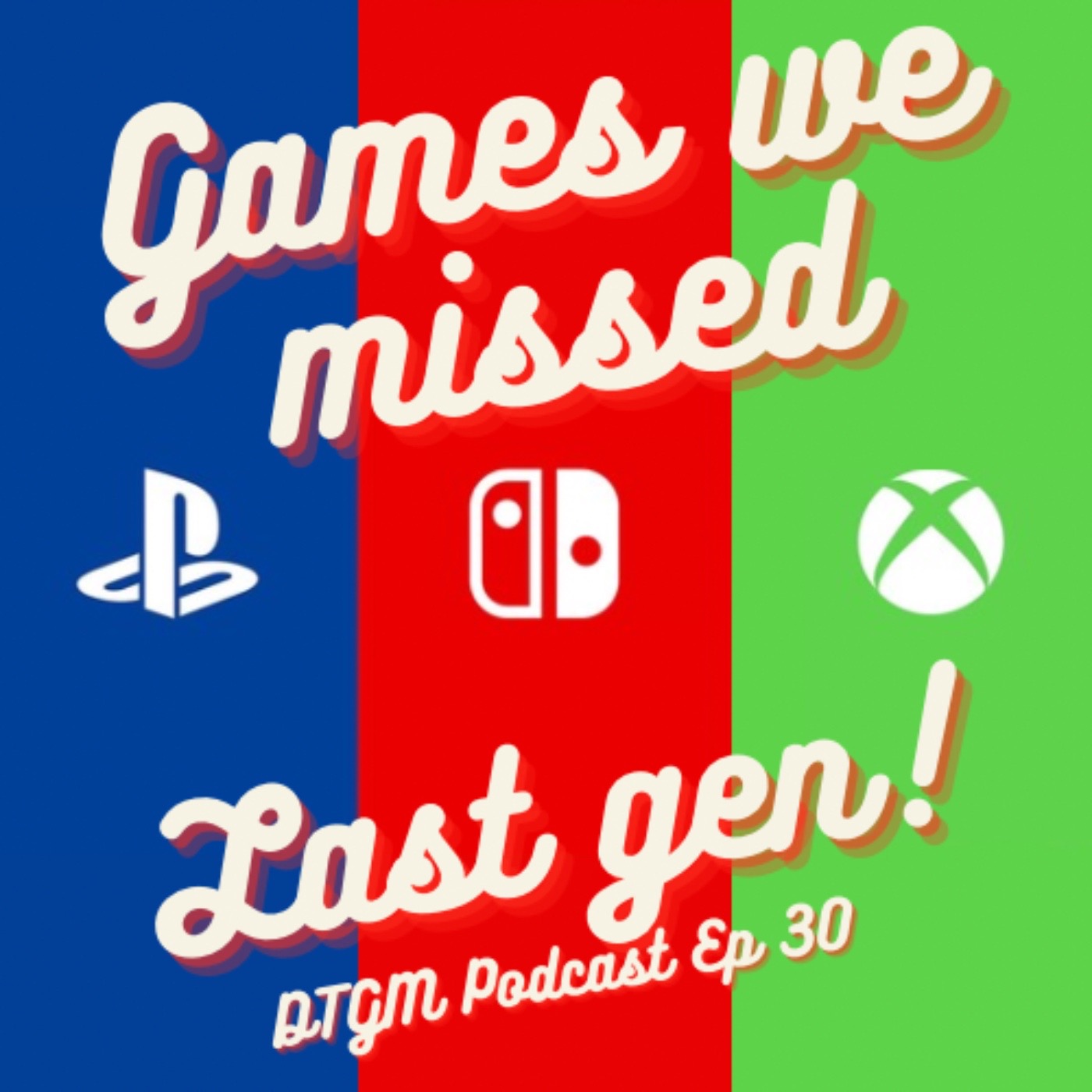 Games We Missed Last Gen! episode artwork