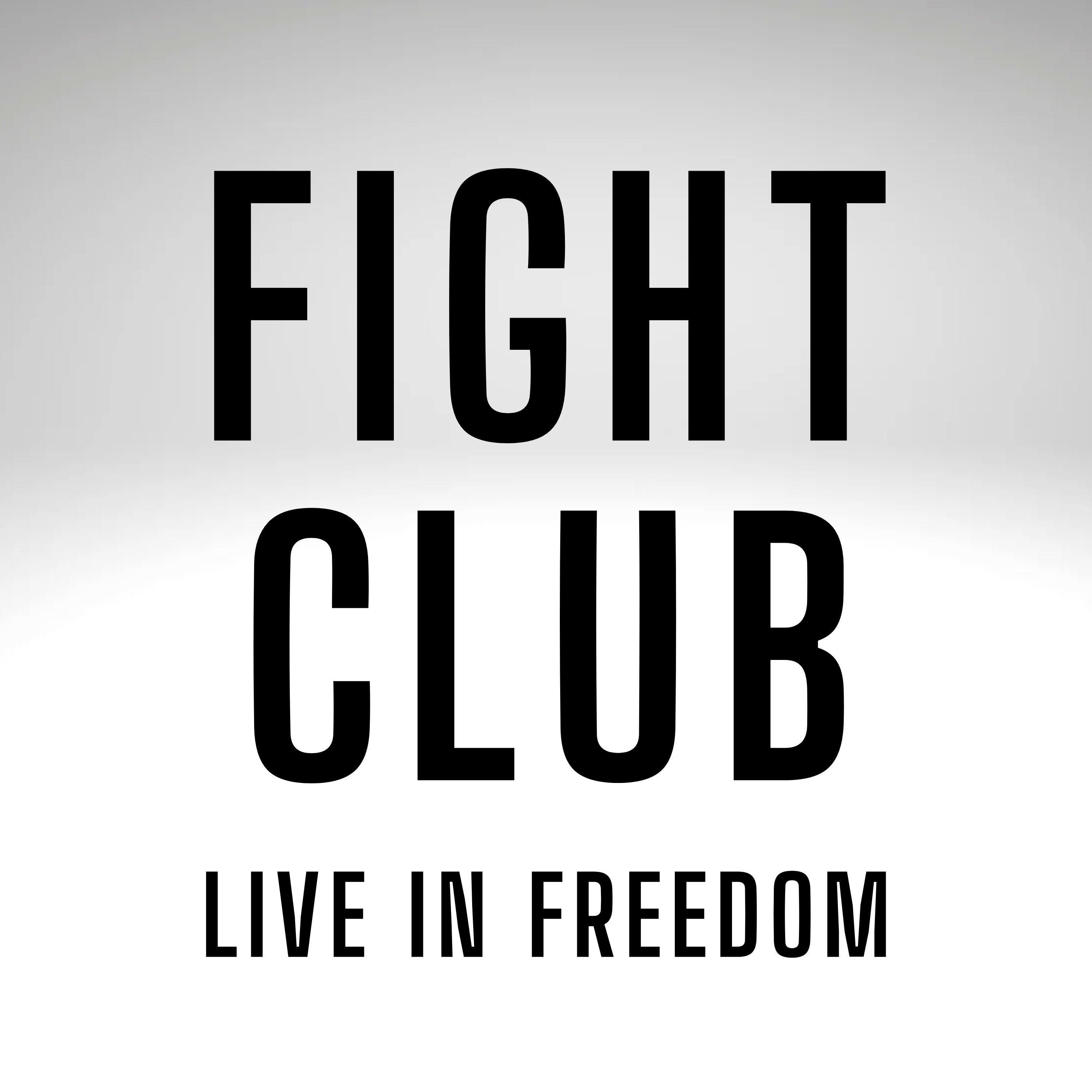 Fight Club: Live in Freedom