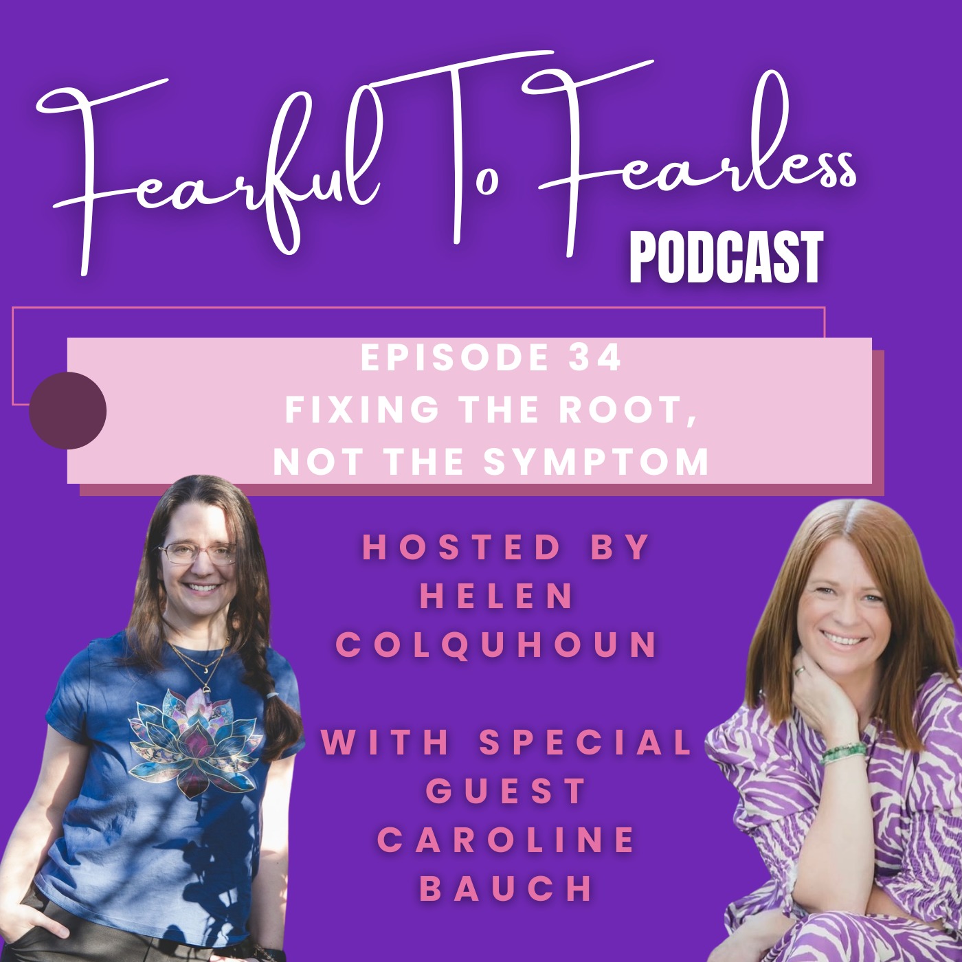 Episode 34 – Fixing the Root, Not the Symptom