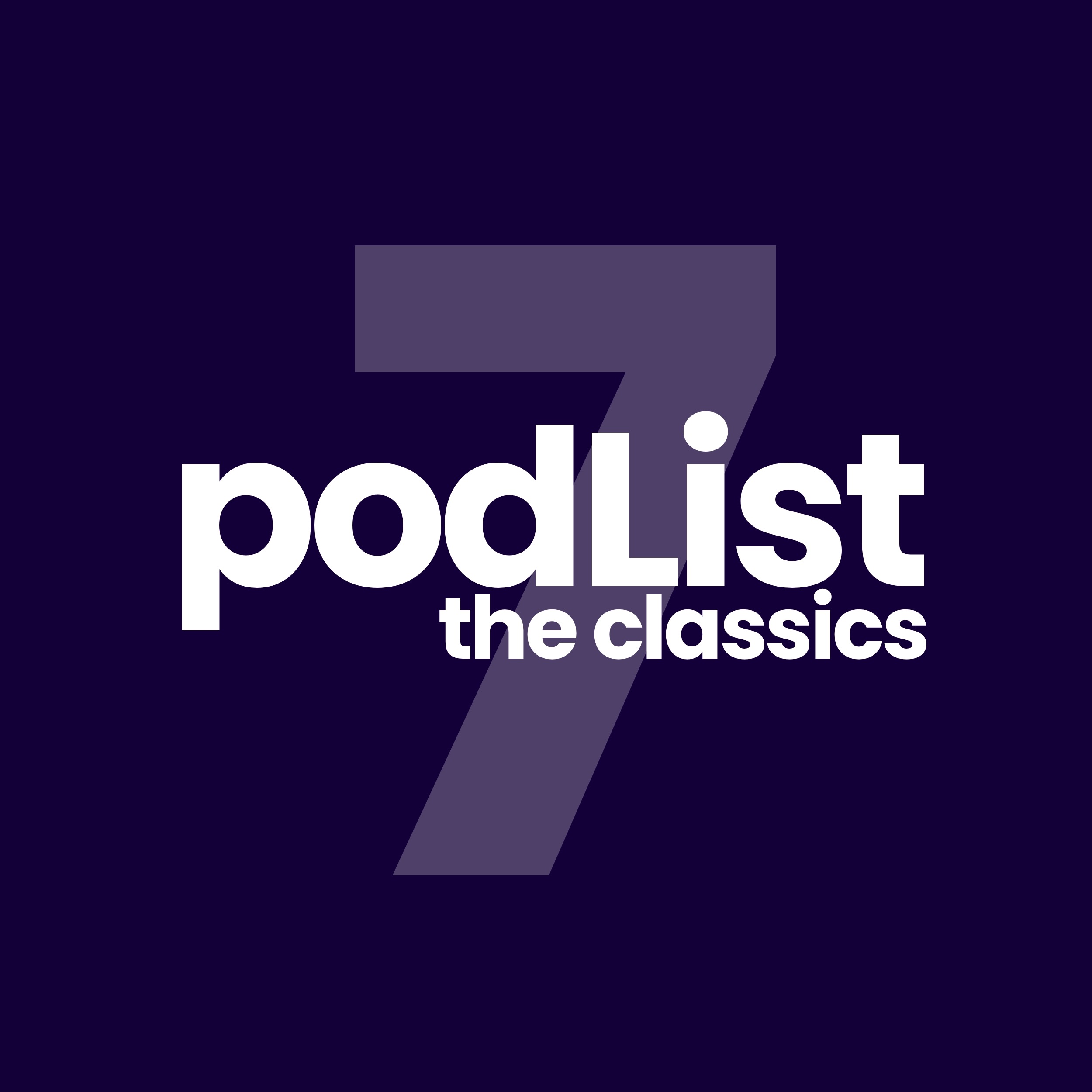 podList 7 - The Classics