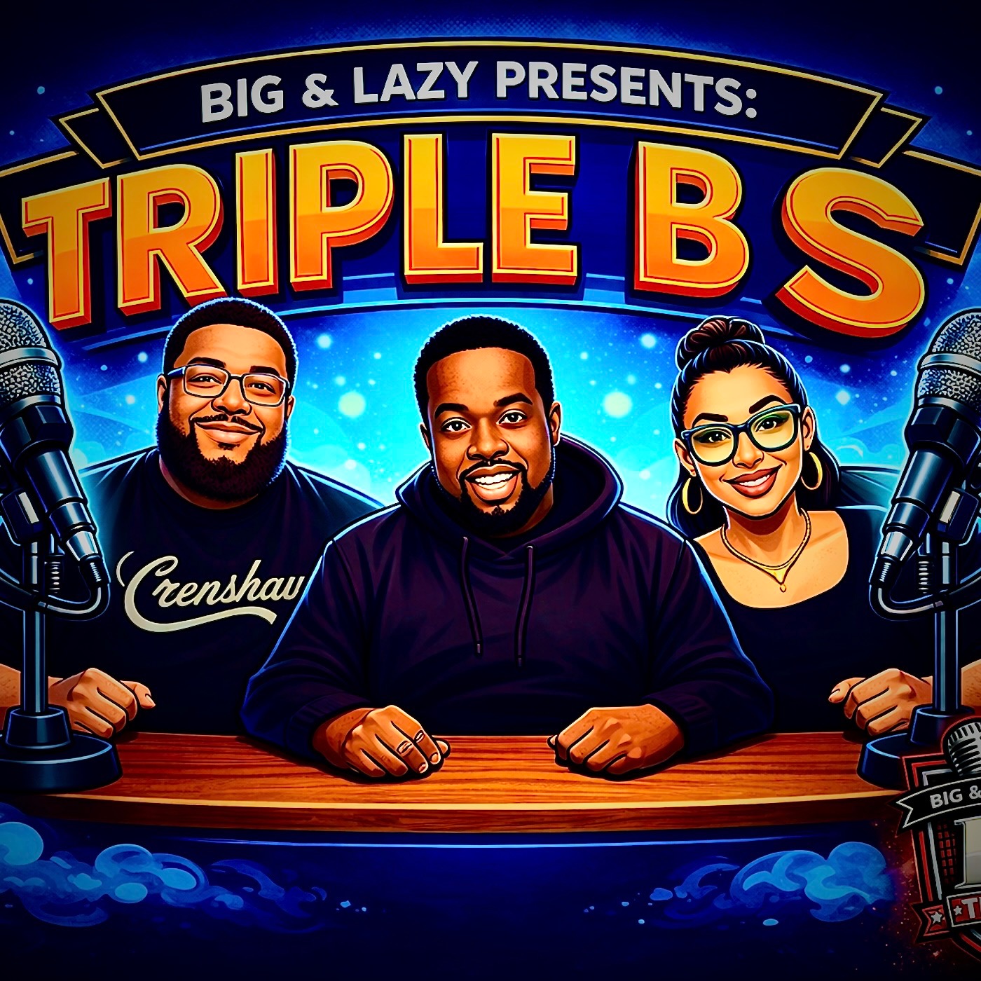 Big & Lazy Presents : Triple BS Episode 4