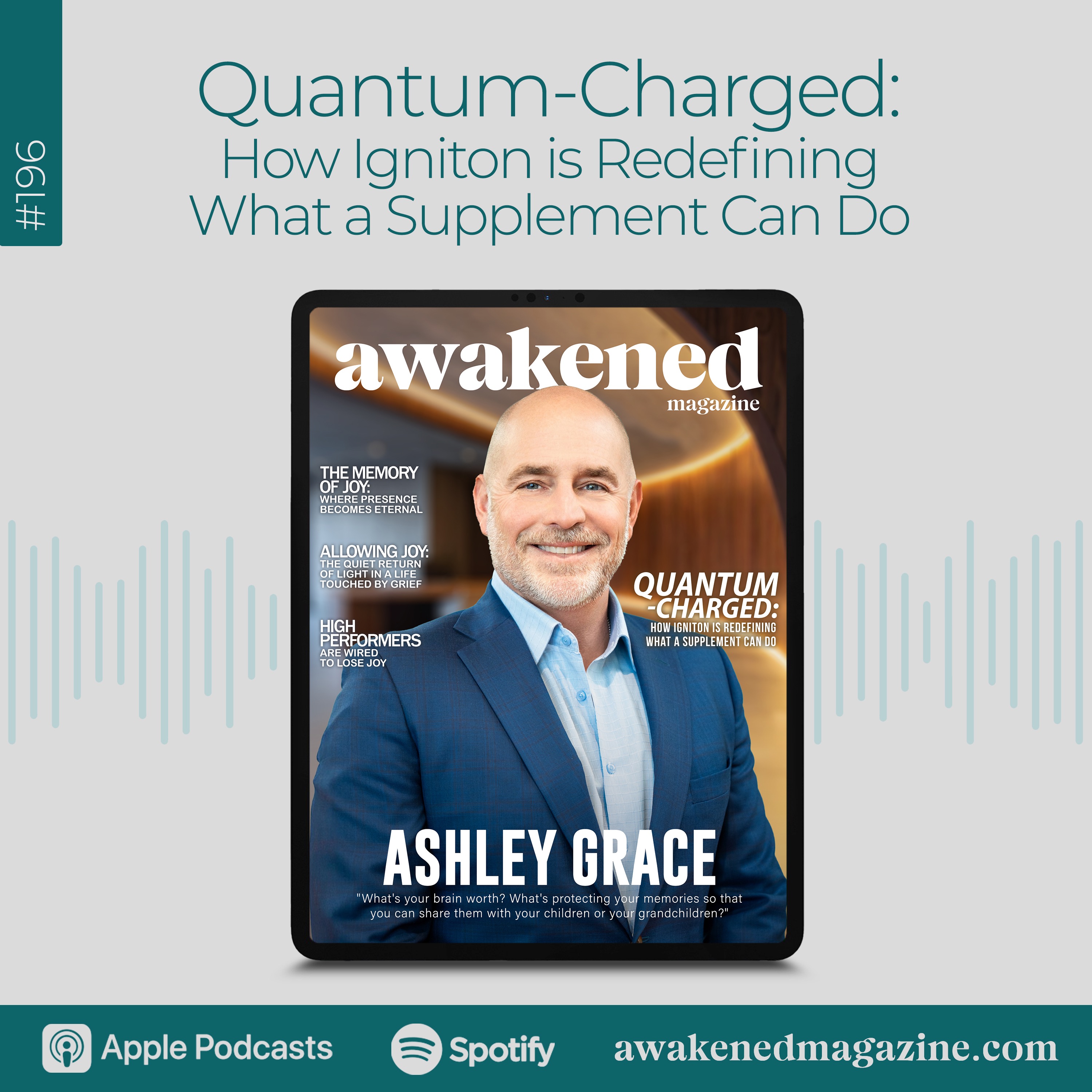 Quantum-Charged: How Igniton is Redefining What a Supplement Can Do – Ashley Grace episode artwork