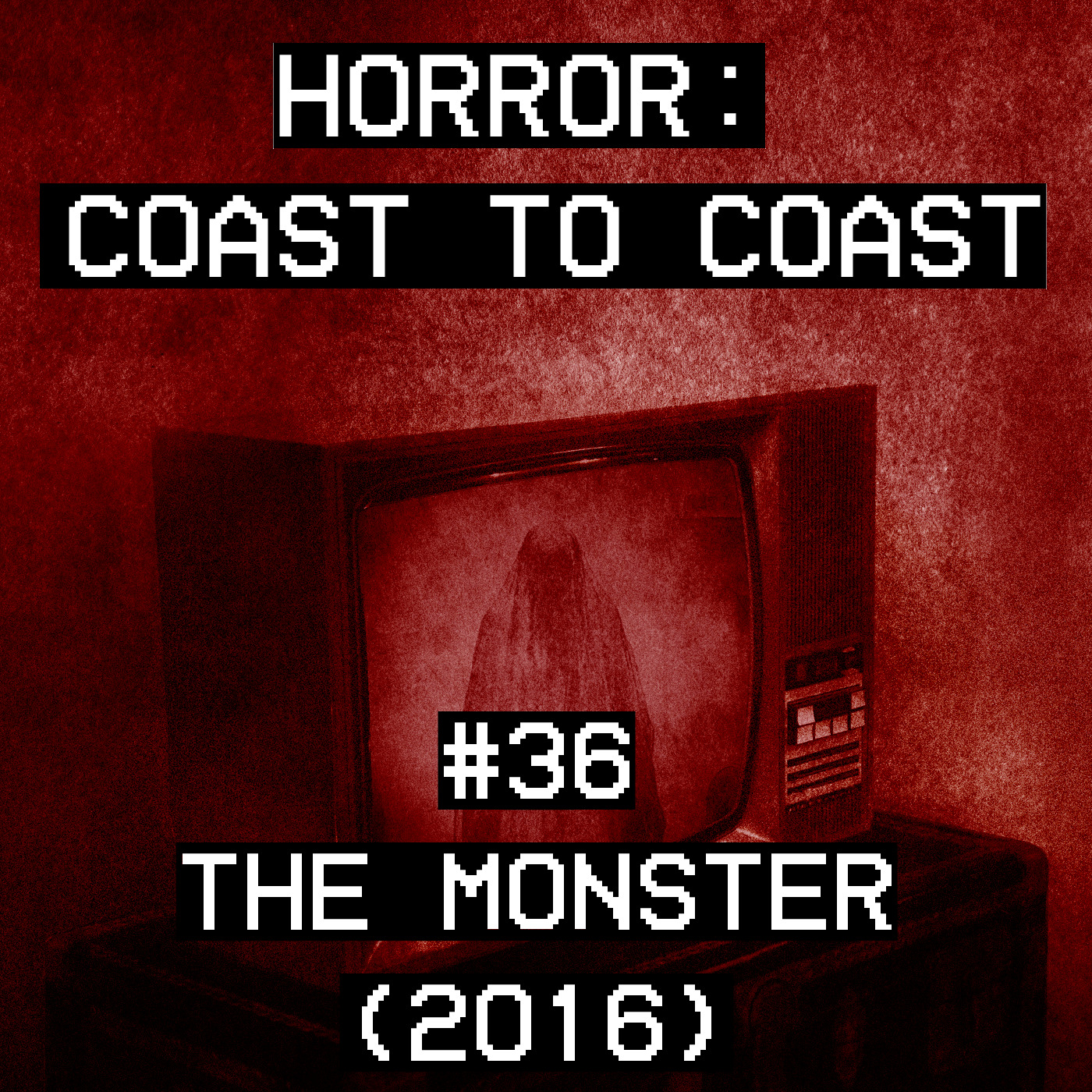 #36 The Monster (2016) episode artwork