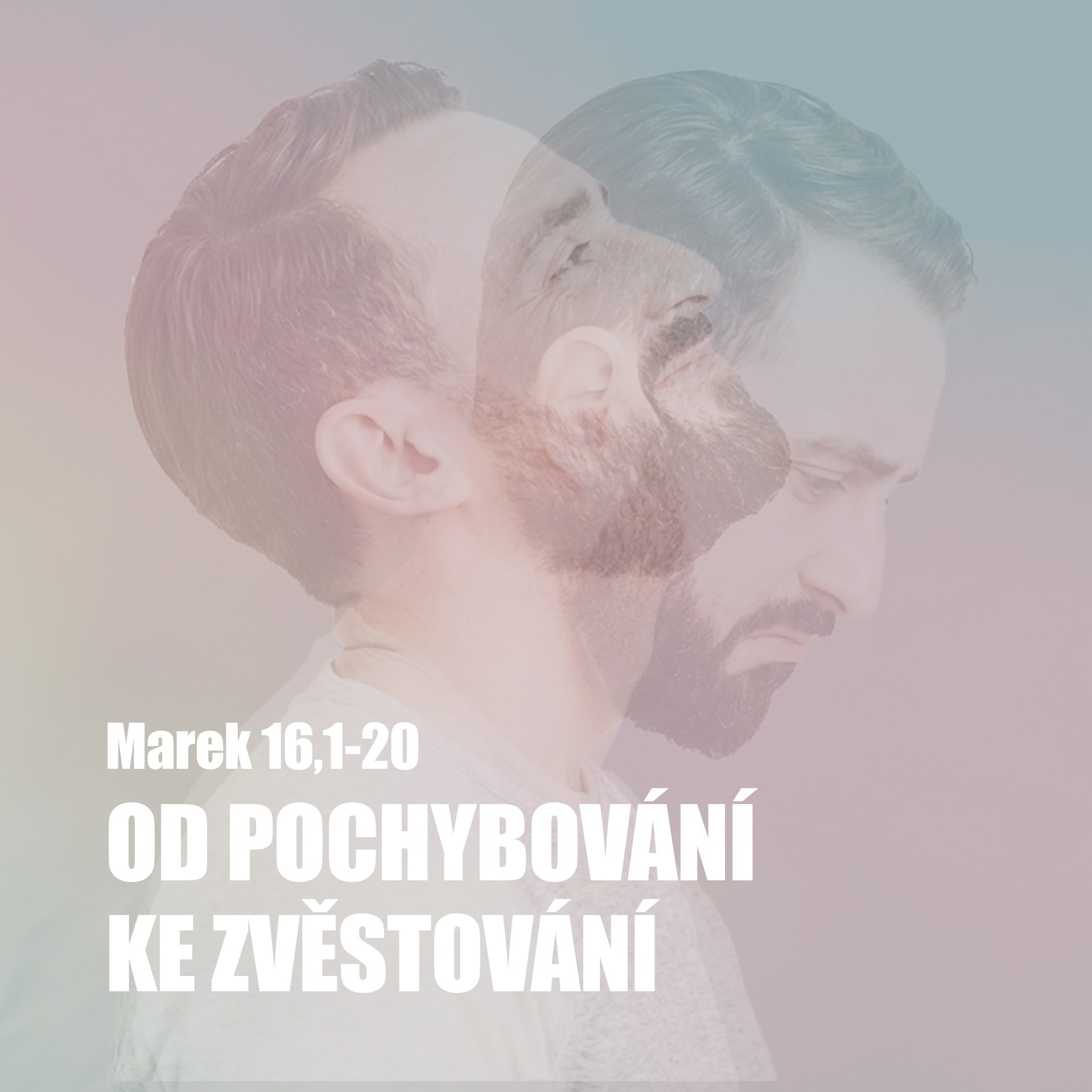 Od pochybování ke zvěstování (Marek 16, 1-20), Pavel Paluchník 12.4.2026 episode artwork