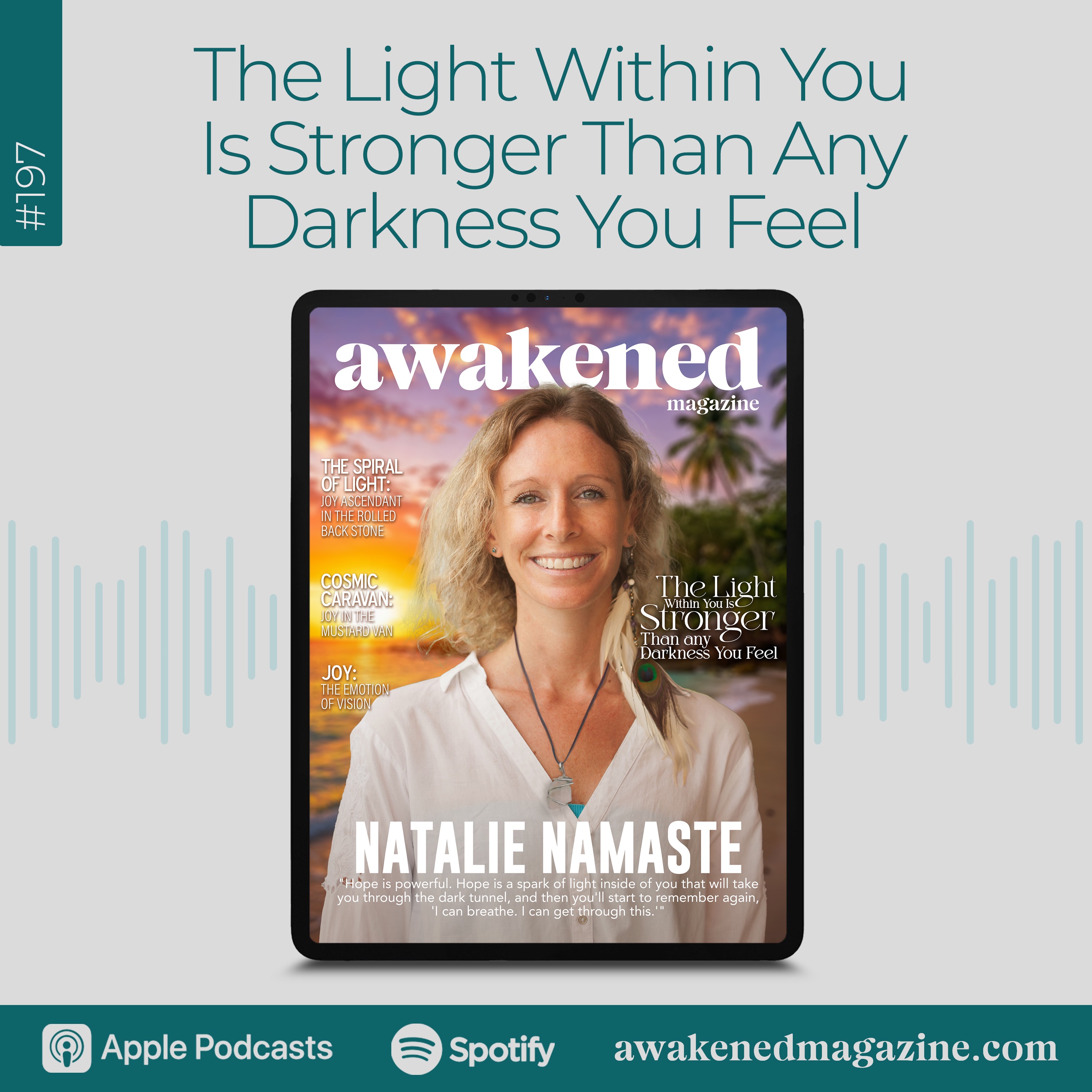 The Light Within You Is Stronger Than Any Darkness You Feel - Natalie Namaste episode artwork