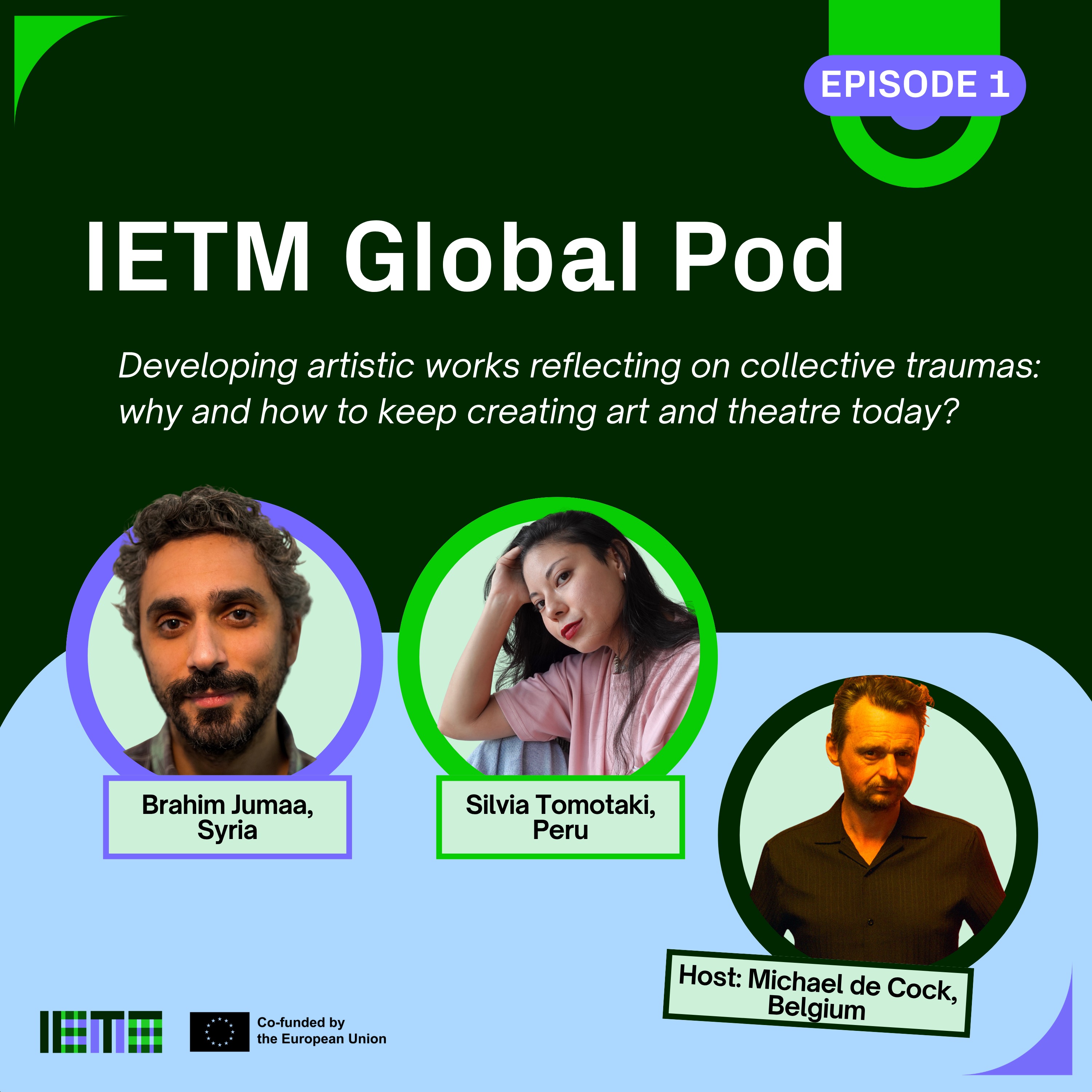 Developing artistic works reflecting on collective traumas: why and how to keep creating art and theatre today? episode artwork