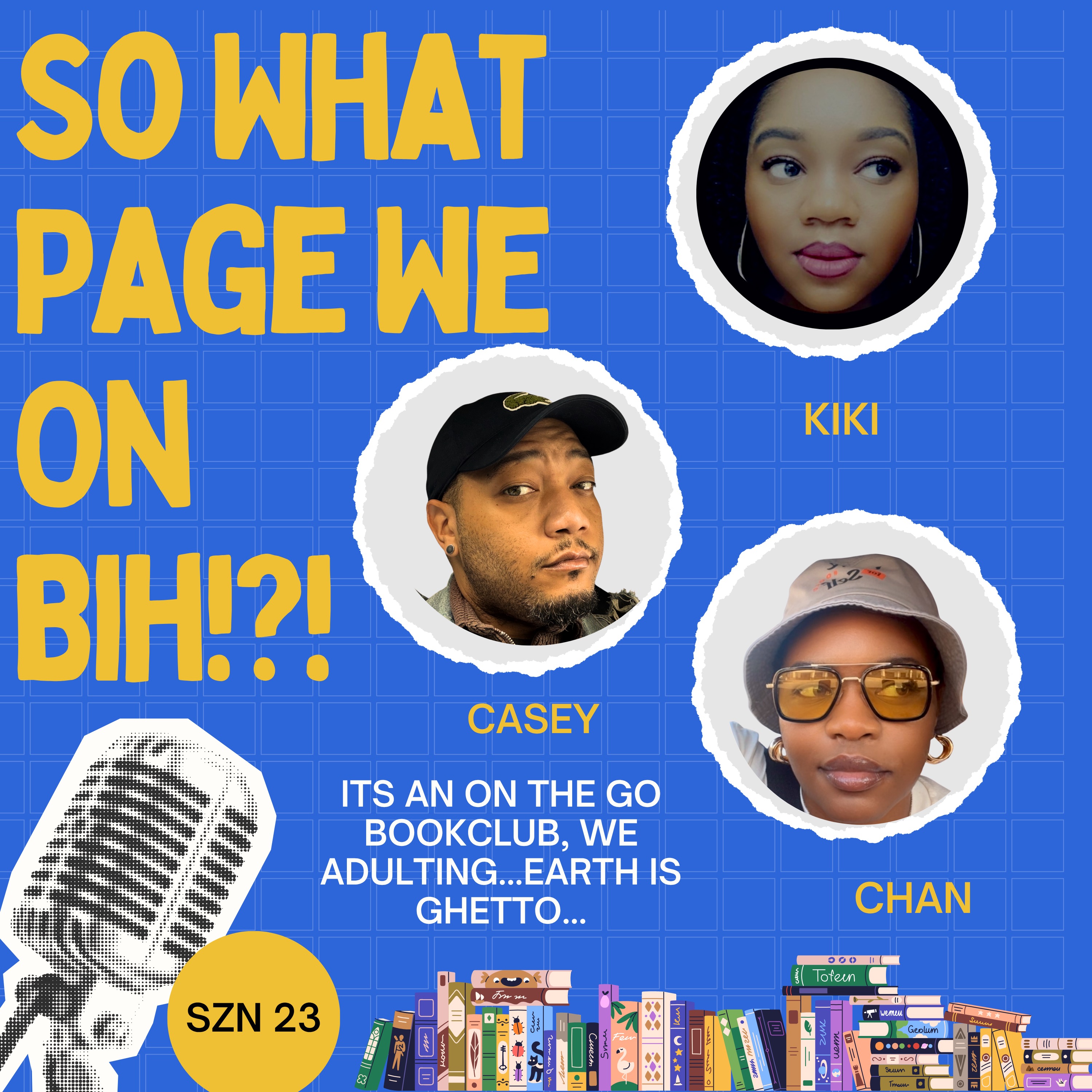 So What Page We On, Bih ?