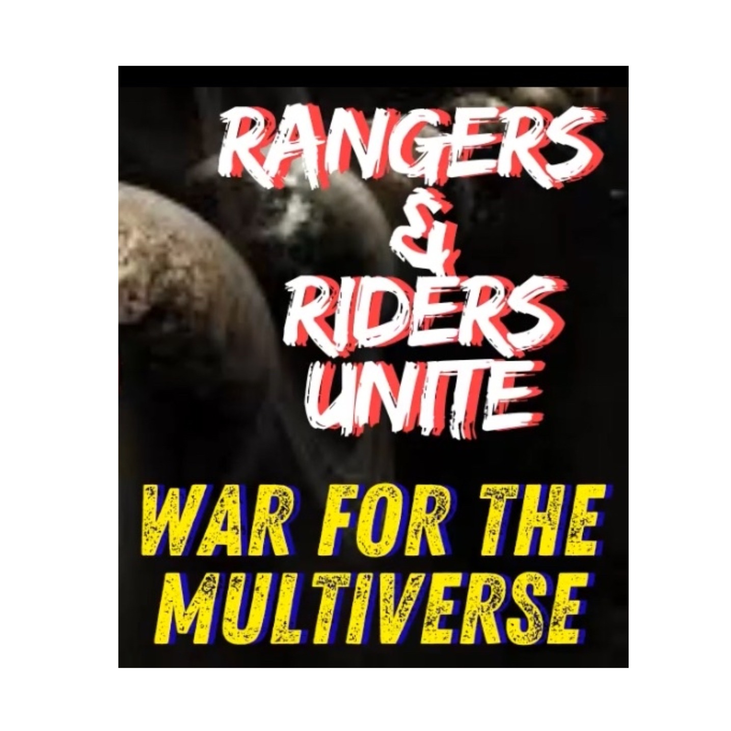 Rangers & Riders Unite: War For The Multiverse – Part 5 Giving A Face And A Name To The Enemy episode artwork