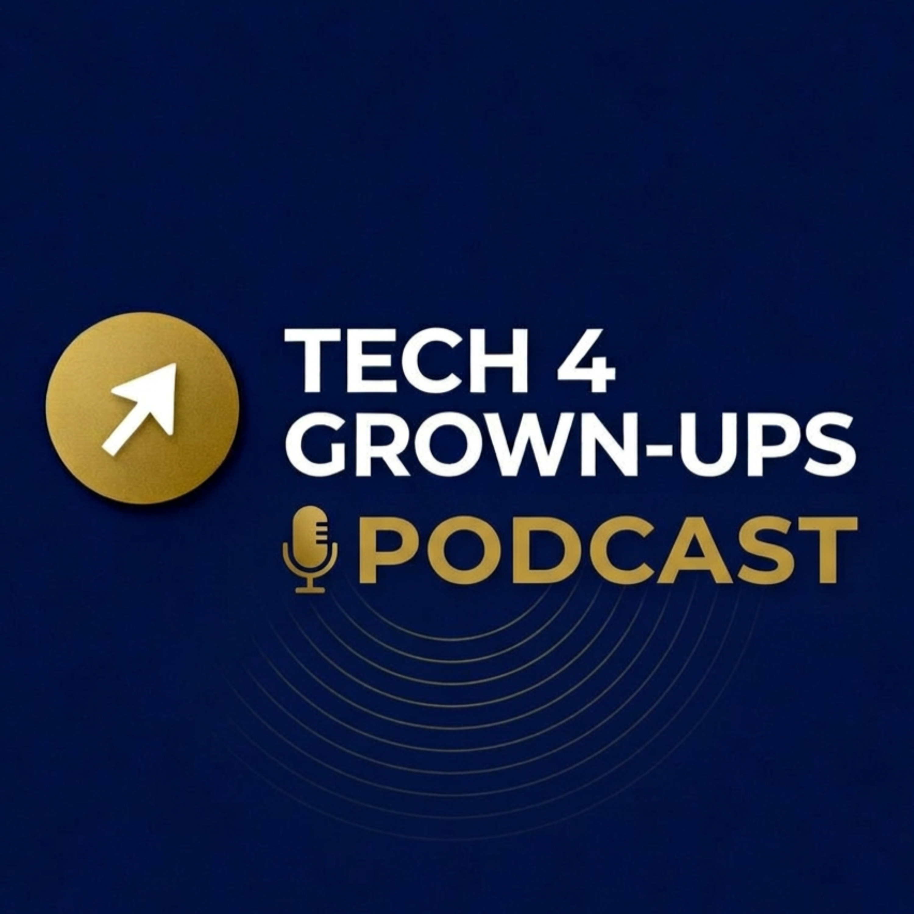 Tech 4 Grown-Ups