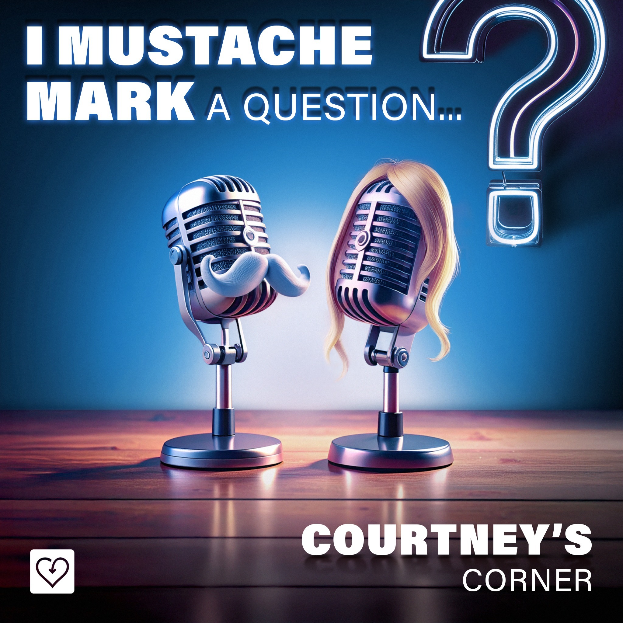 Parenting Today's Teens - I Mustache Mark a Question: Family Friction, Fearful Teens and Finding Respect