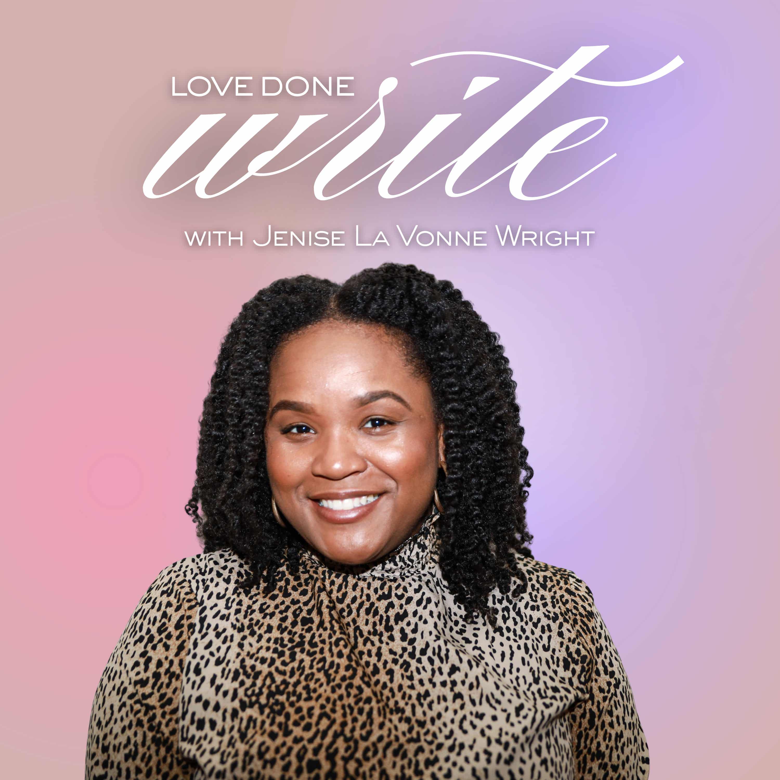 Love Done Write podcast artwork