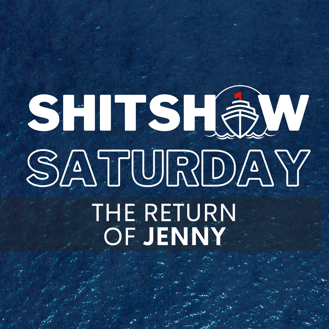 Shitshow Saturday #200 - The Return of Jenny