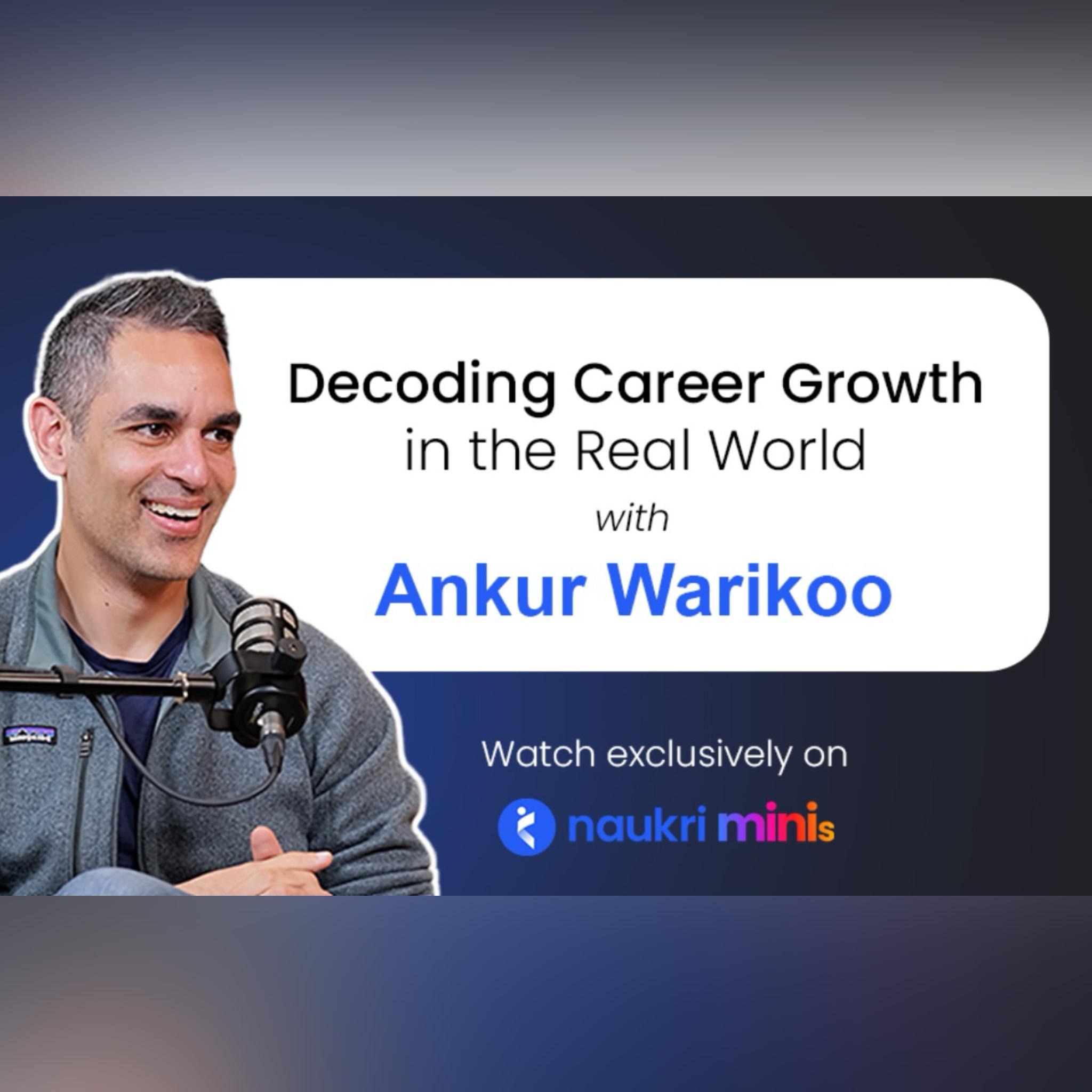 Decoding Career Growth in the Real World with Ankur Warikoo episode artwork