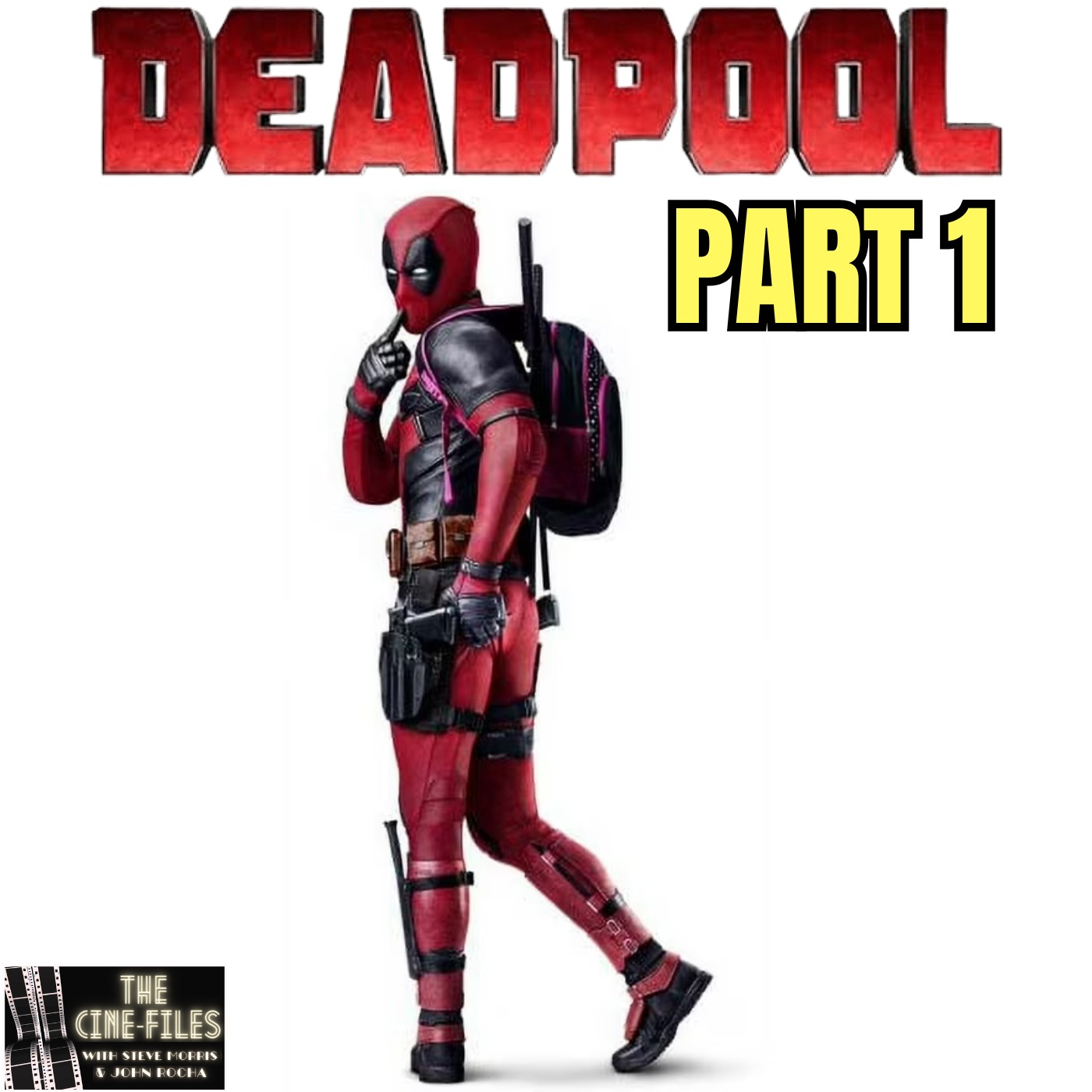 478 DEADPOOL Part 1