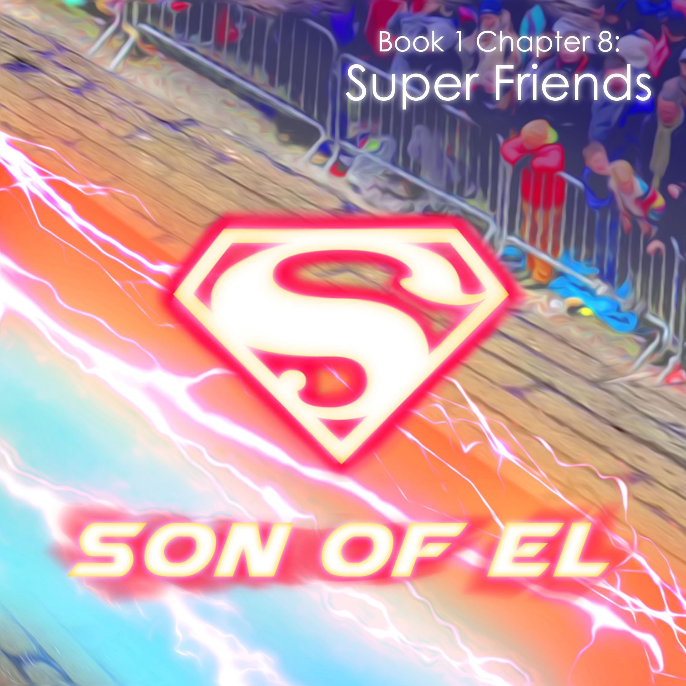 Super Friends [Ch.8 Bk.1]
