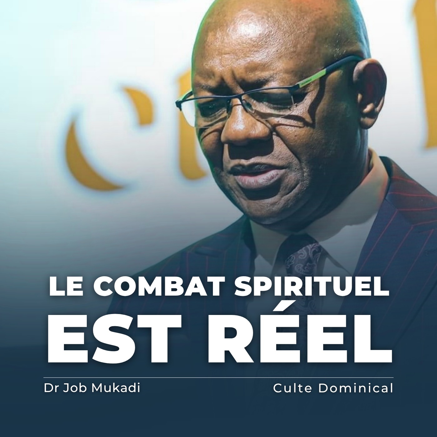 Le combat spirituel est réel (Spiritual warfare is real) | Dr Job Mukadi episode artwork