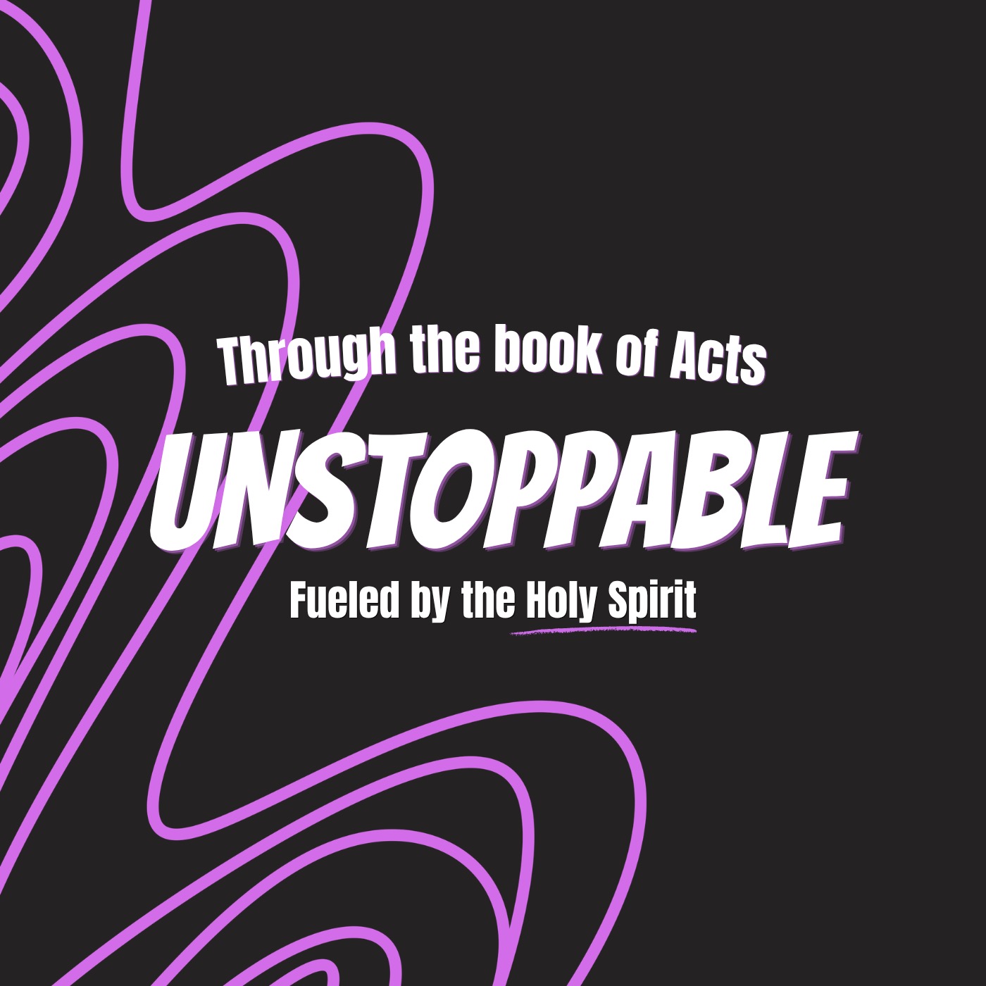 All That Jesus Began | Unstoppable (Acts 1) – The Holy Spirit & the Power to Be a Witness episode artwork
