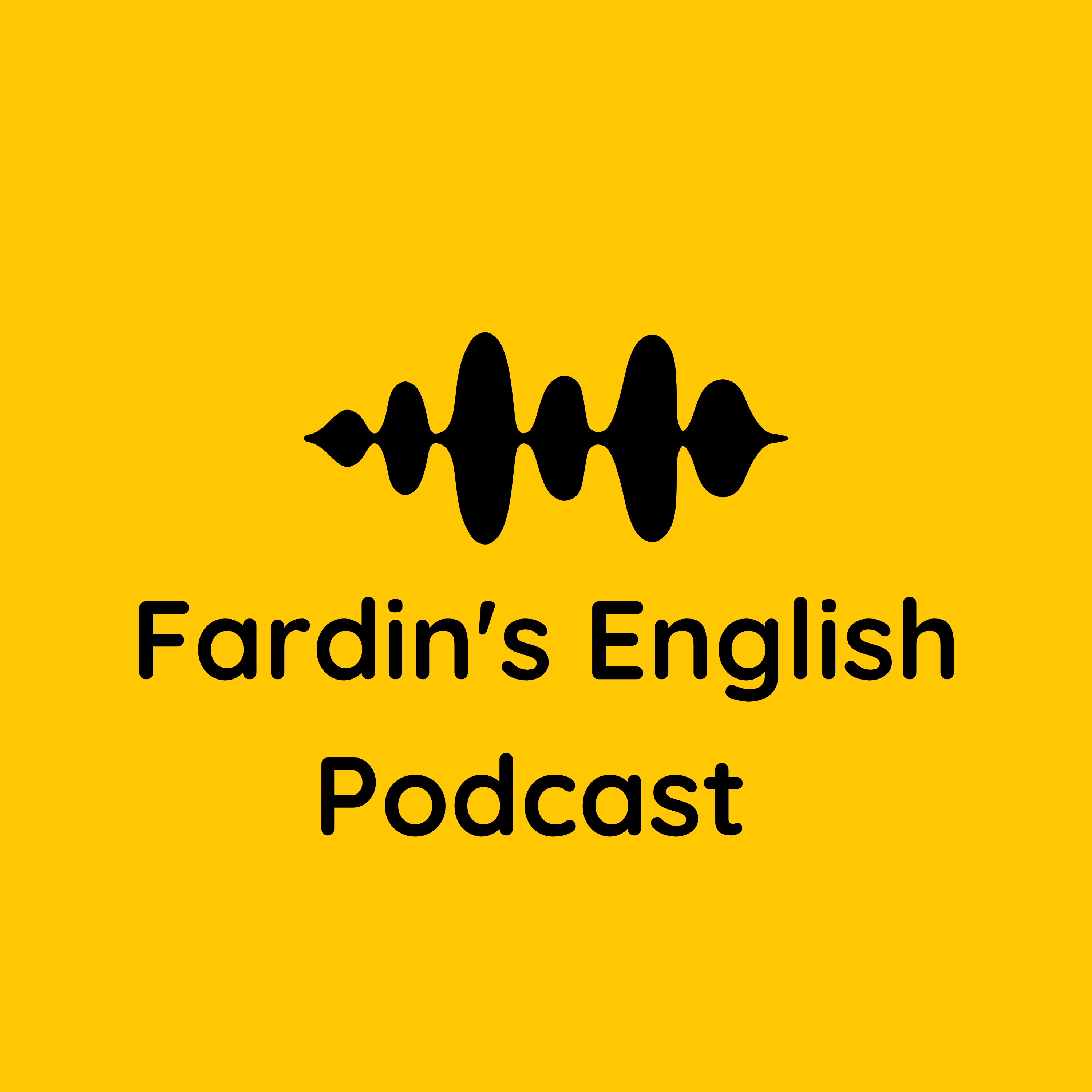 Fardin's English Podcast