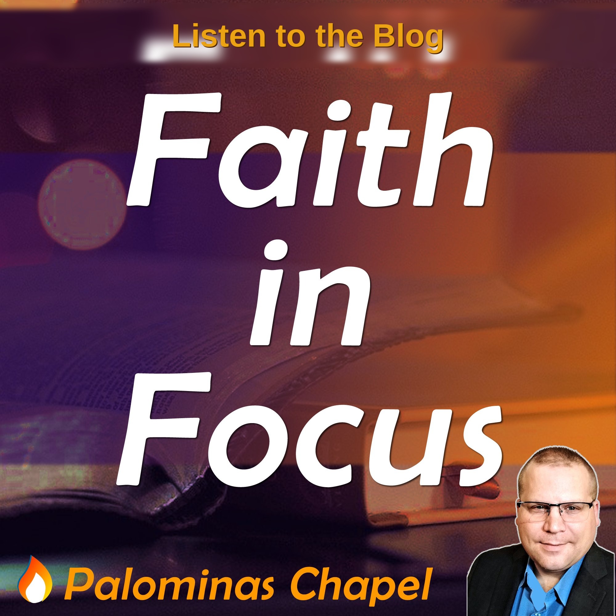 What in the World is Happening in Iran? — Faith in Focus: A Palominas Chapel Podcast cover