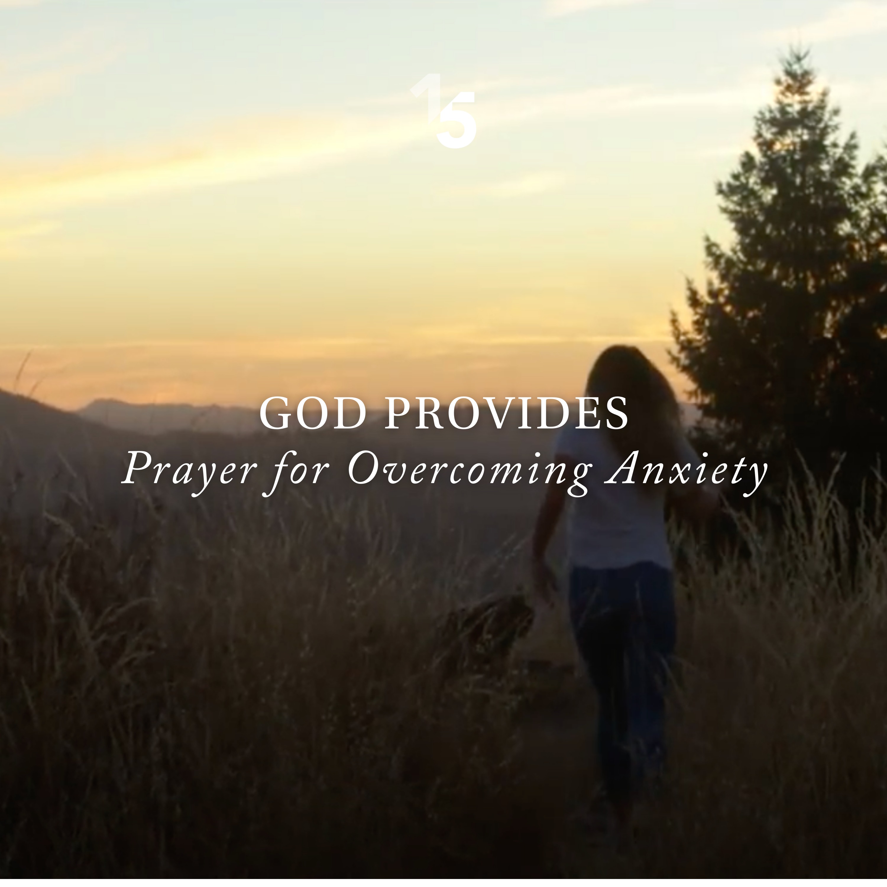 God Provides: Prayer for Overcoming Anxiety episode artwork