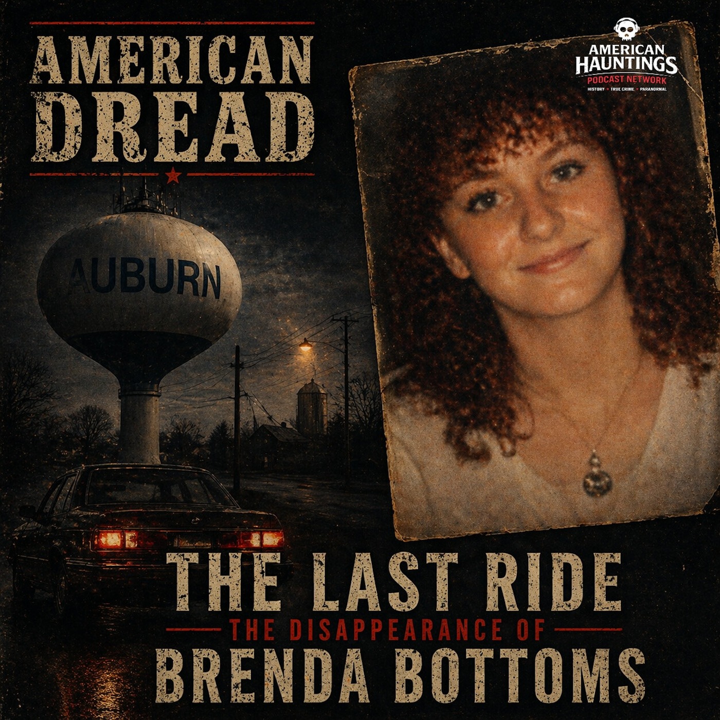 American Dread: Vanished in Auburn: The Brenda Bottoms Case
