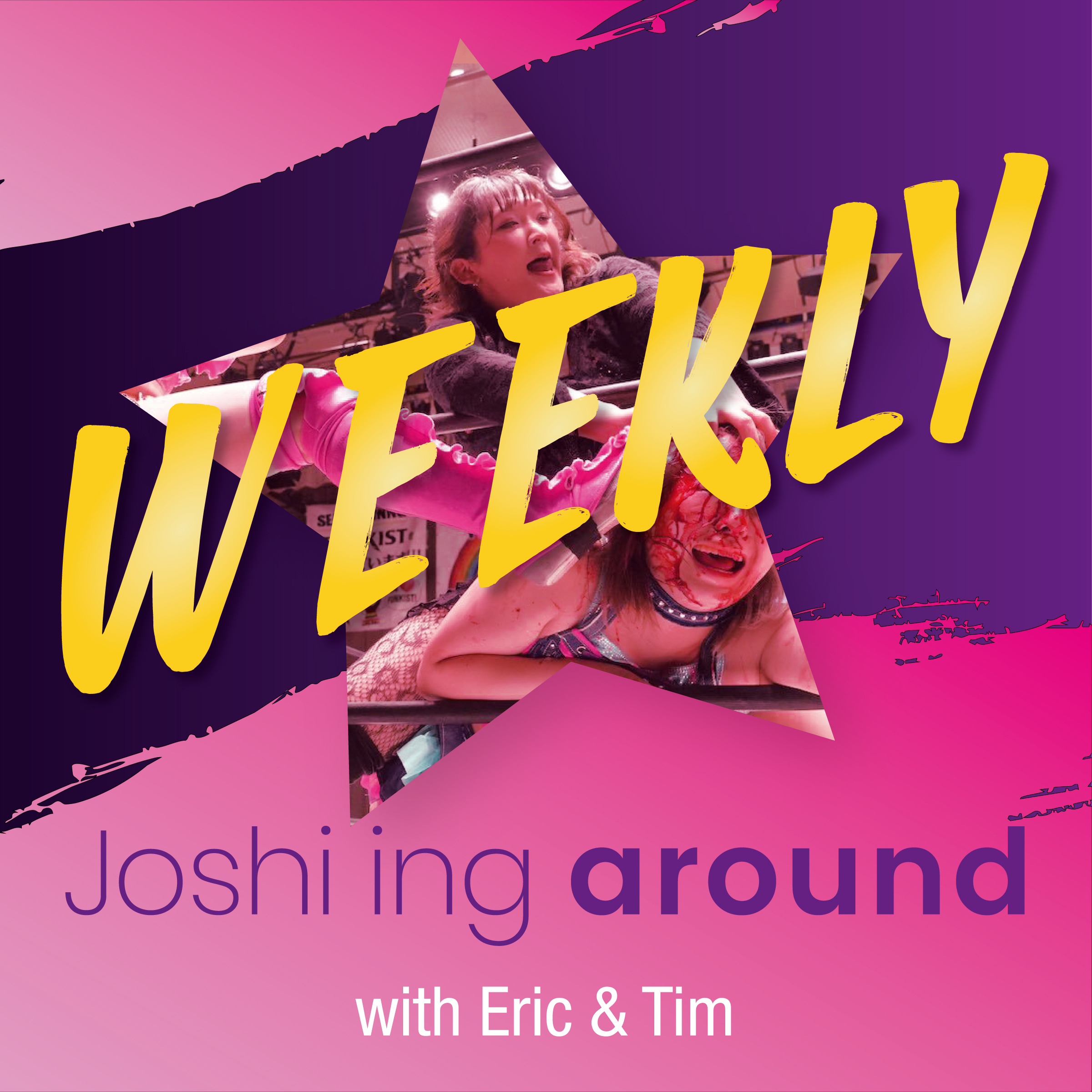 Joshi'ing around WEEKLY - Episode 28 - 21/04/2026 - Our STARDOM All Star Grand Queendom Preview, exclusive insights from Wrestlemania Week, SEAdLINNNG, Ice Ribbon, Diana and much more!