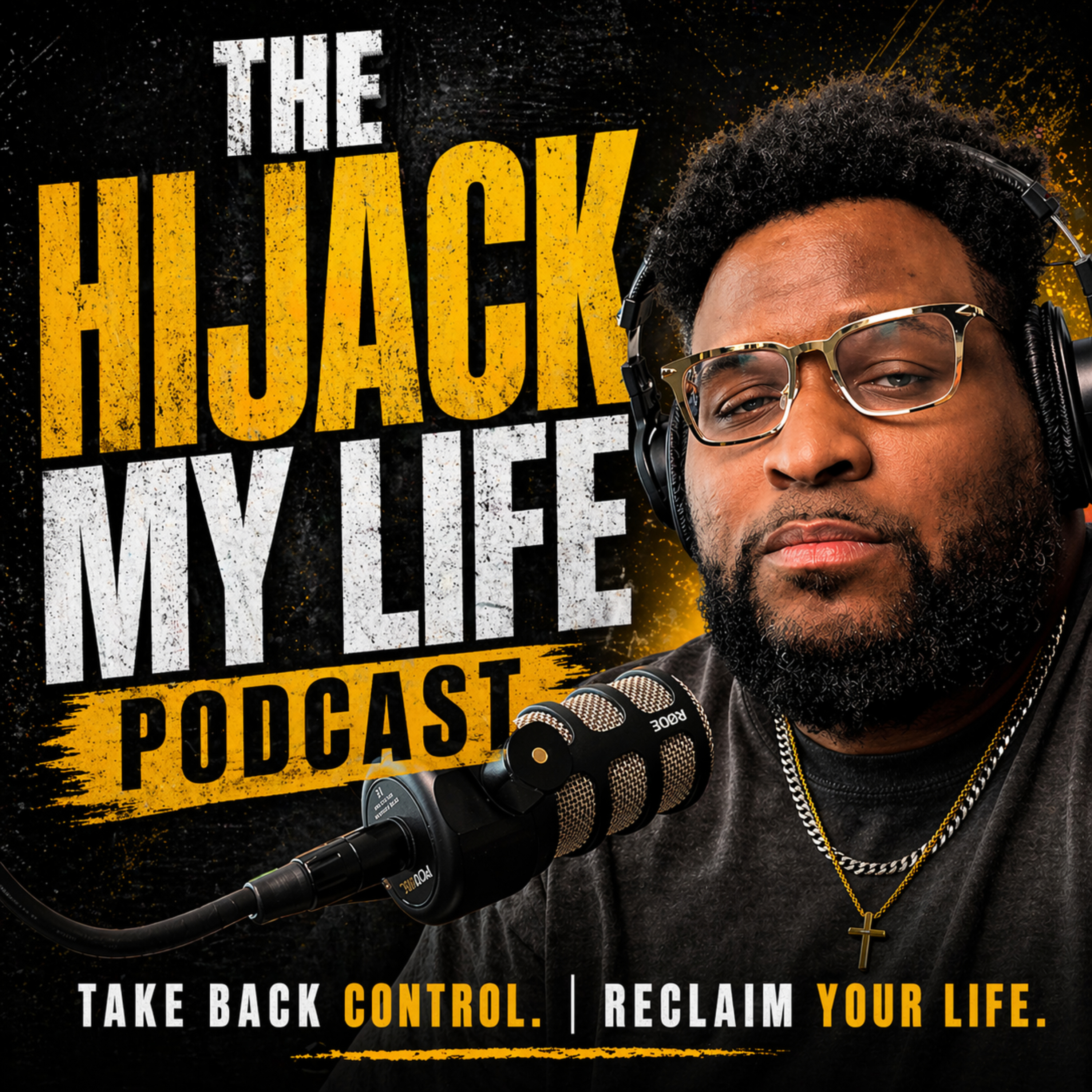 The HiJack My Life Podcast