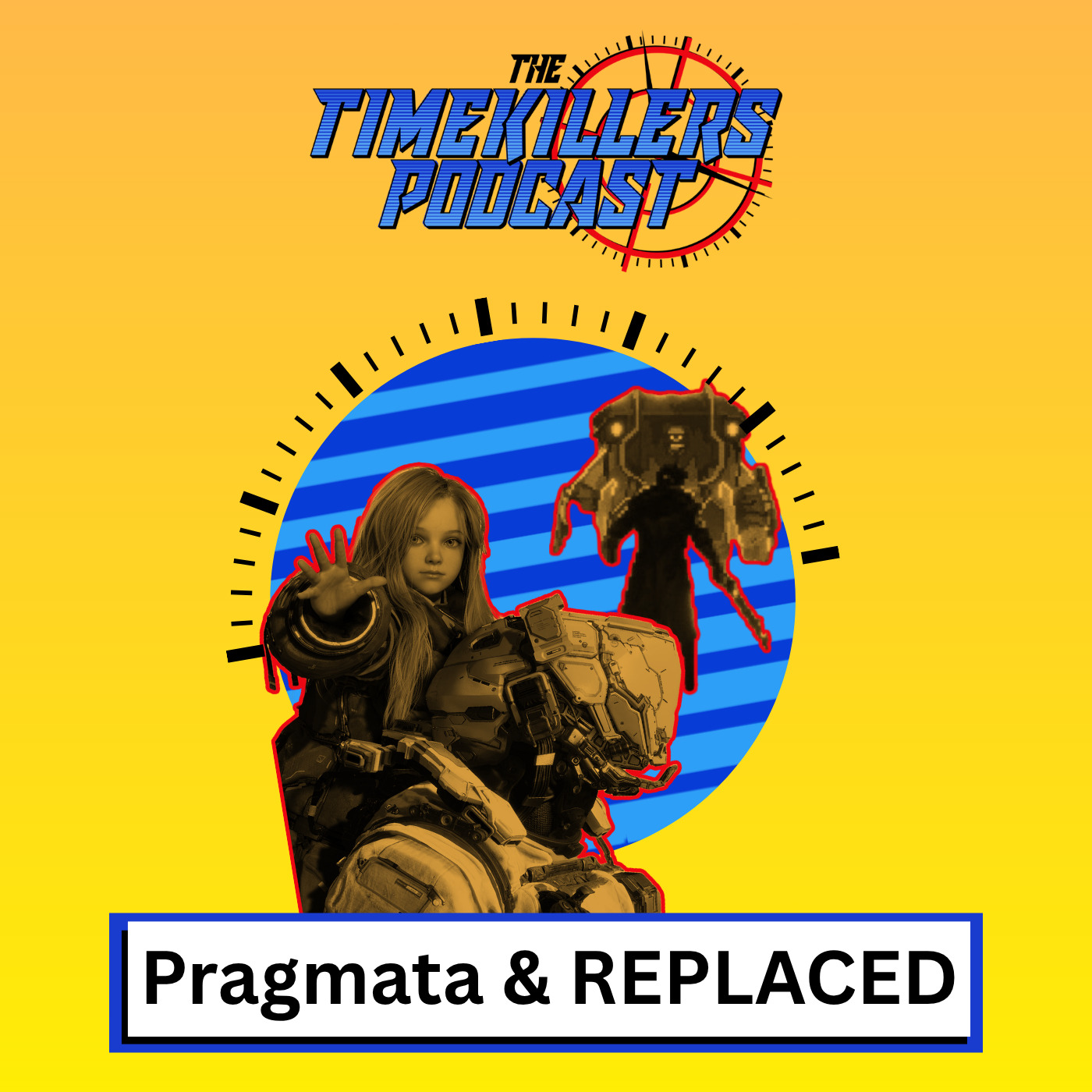 Pragmata & REPLACED episode artwork