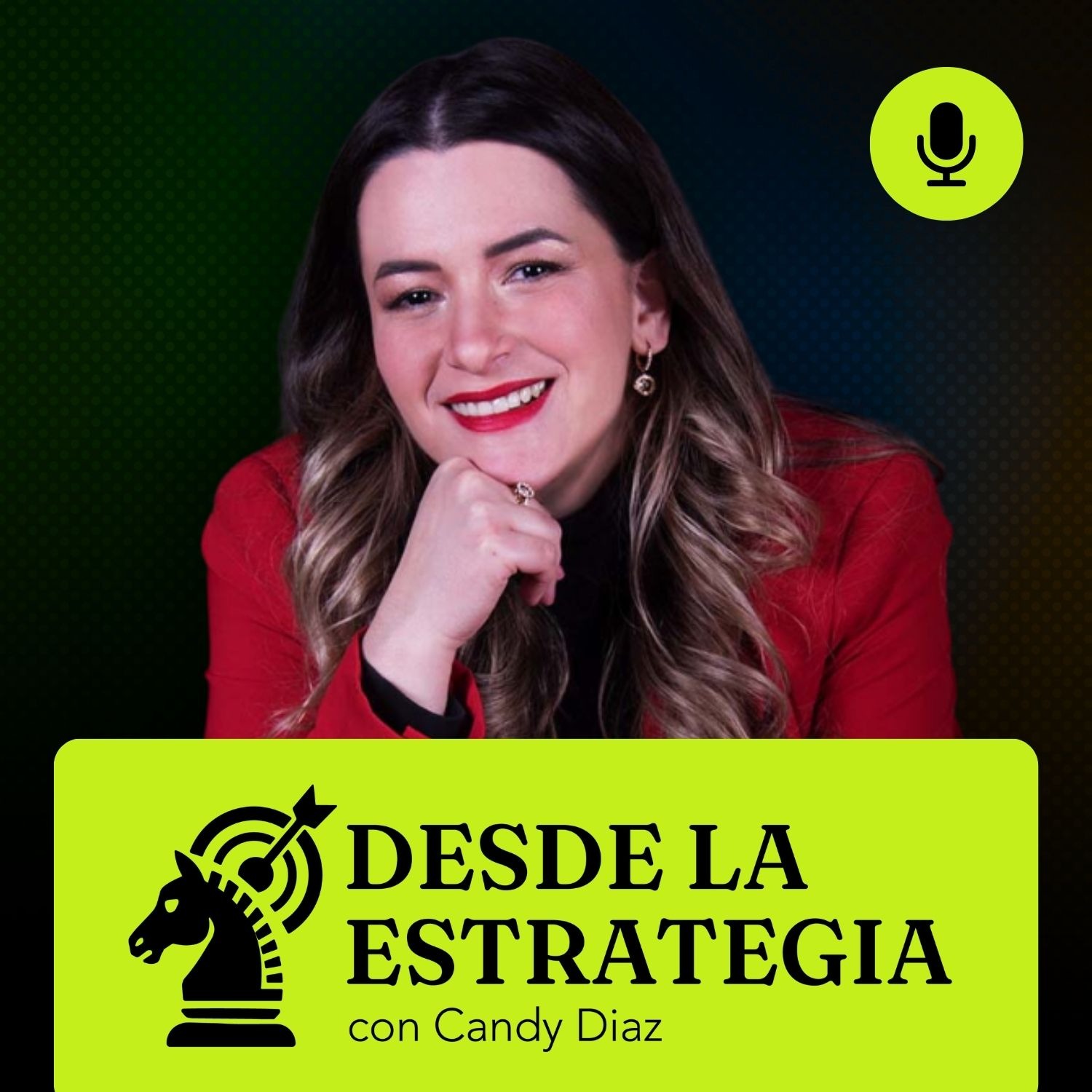 Desde la Estrategia con Candy Diaz