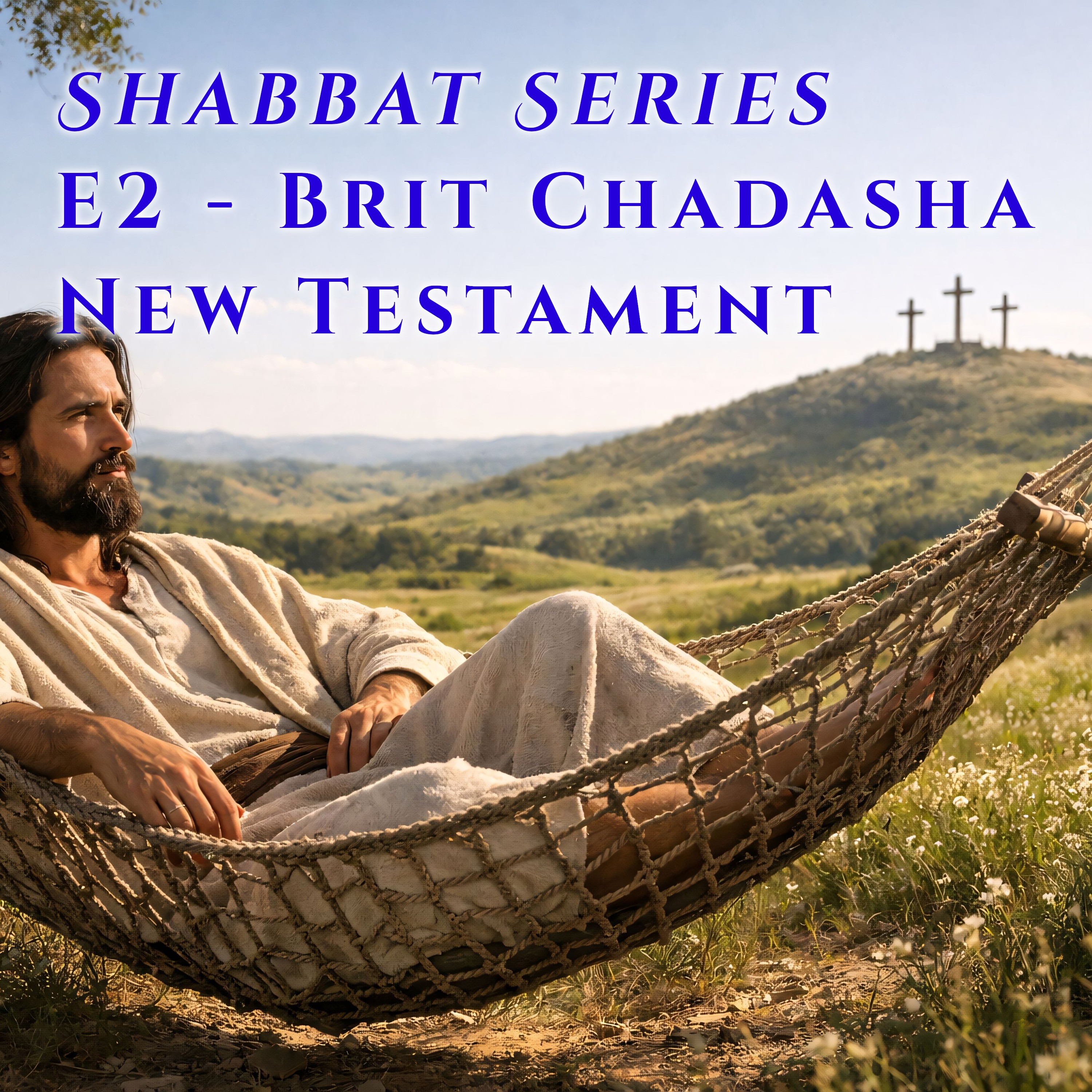 What the New Testament teaches about the sabbath - Sabbath Series E2 2026