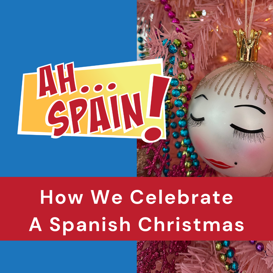 How We Celebrate A Spanish Christmas episode artwork