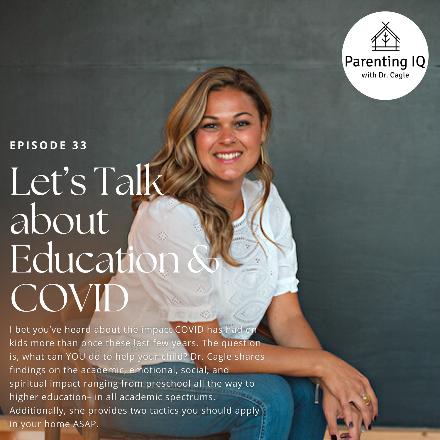 Episode 33: Let’s Talk about Education & COVID episode artwork