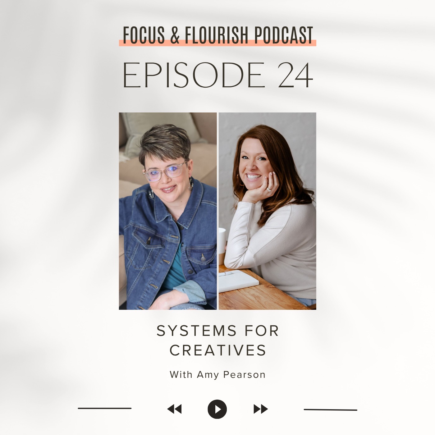 Ep. 24: Systems for Creatives with Amy Pearson episode artwork