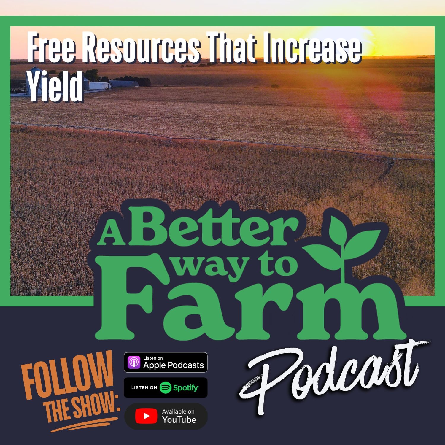 364: Free Resources That Increase Yield