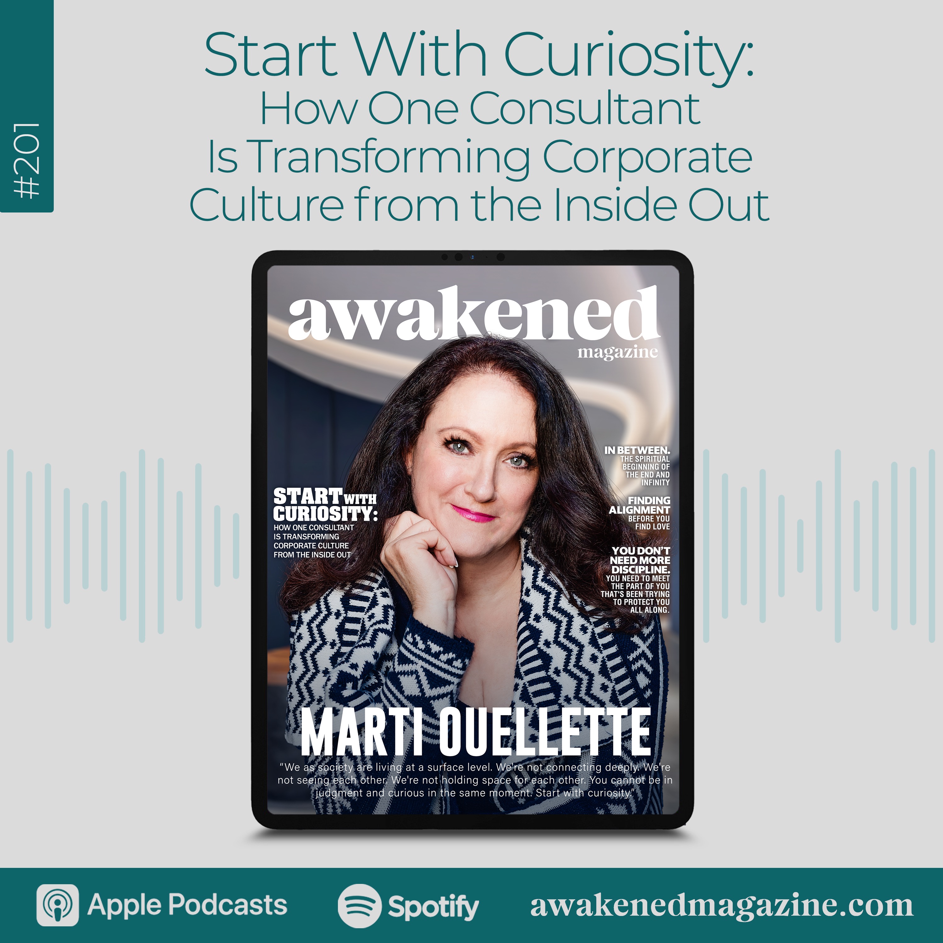 Start With Curiosity: How One Consultant Is Transforming Corporate Culture from the Inside Out – Marti Ouellette episode artwork