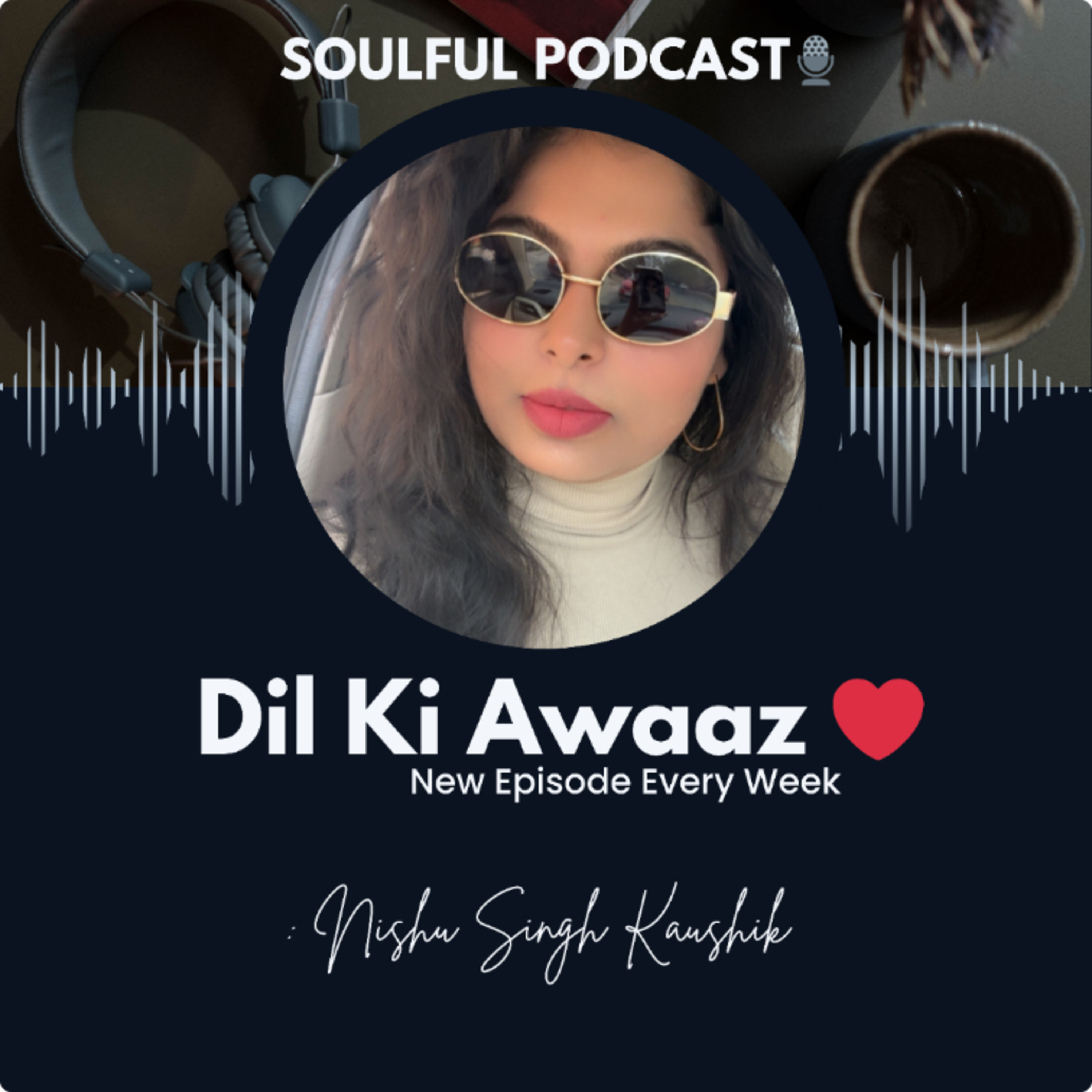 Dil ki Awaaz ❤️