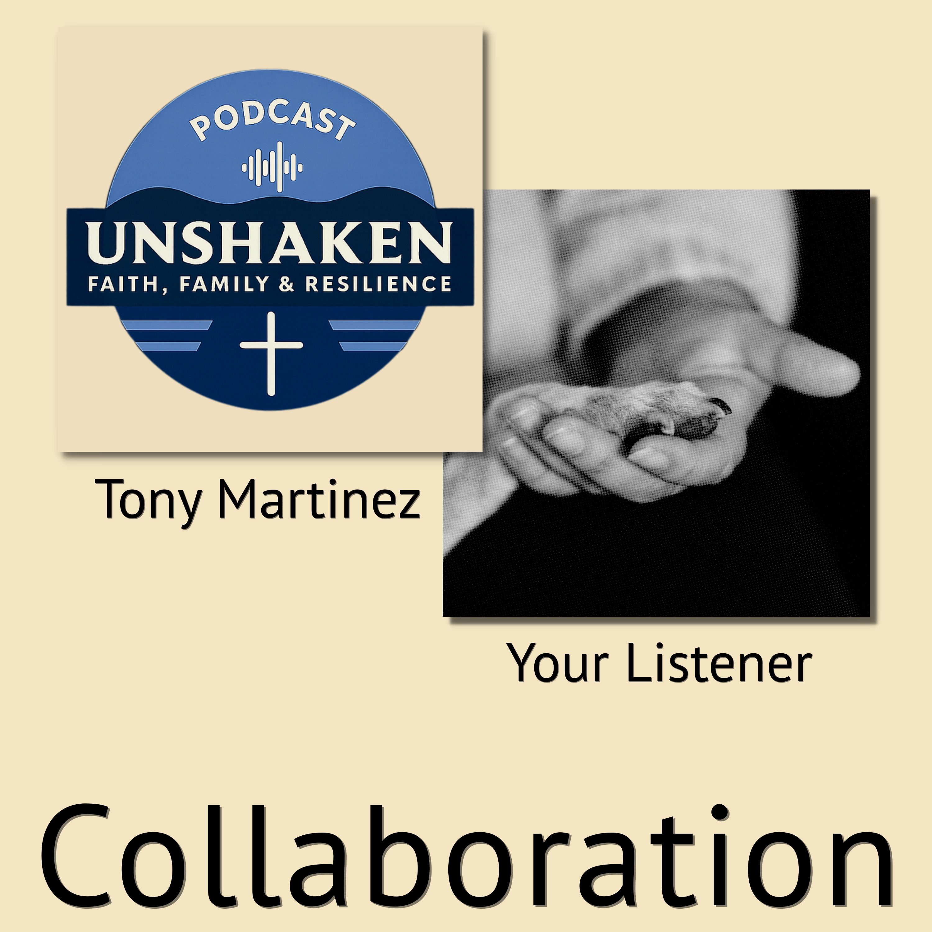 How faith can strengthen our relationships during hardship with Tony Martinez episode artwork