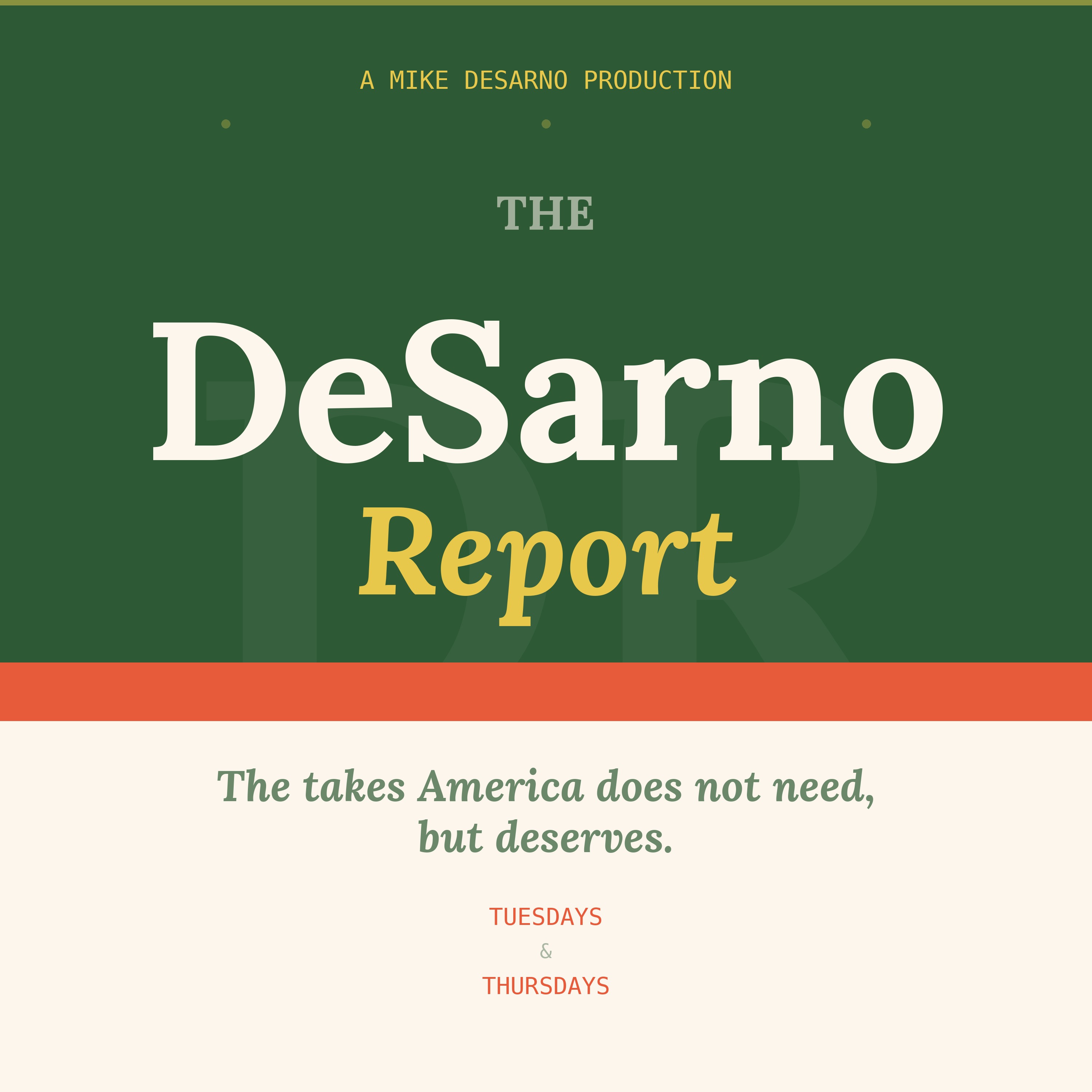The DeSarno Report