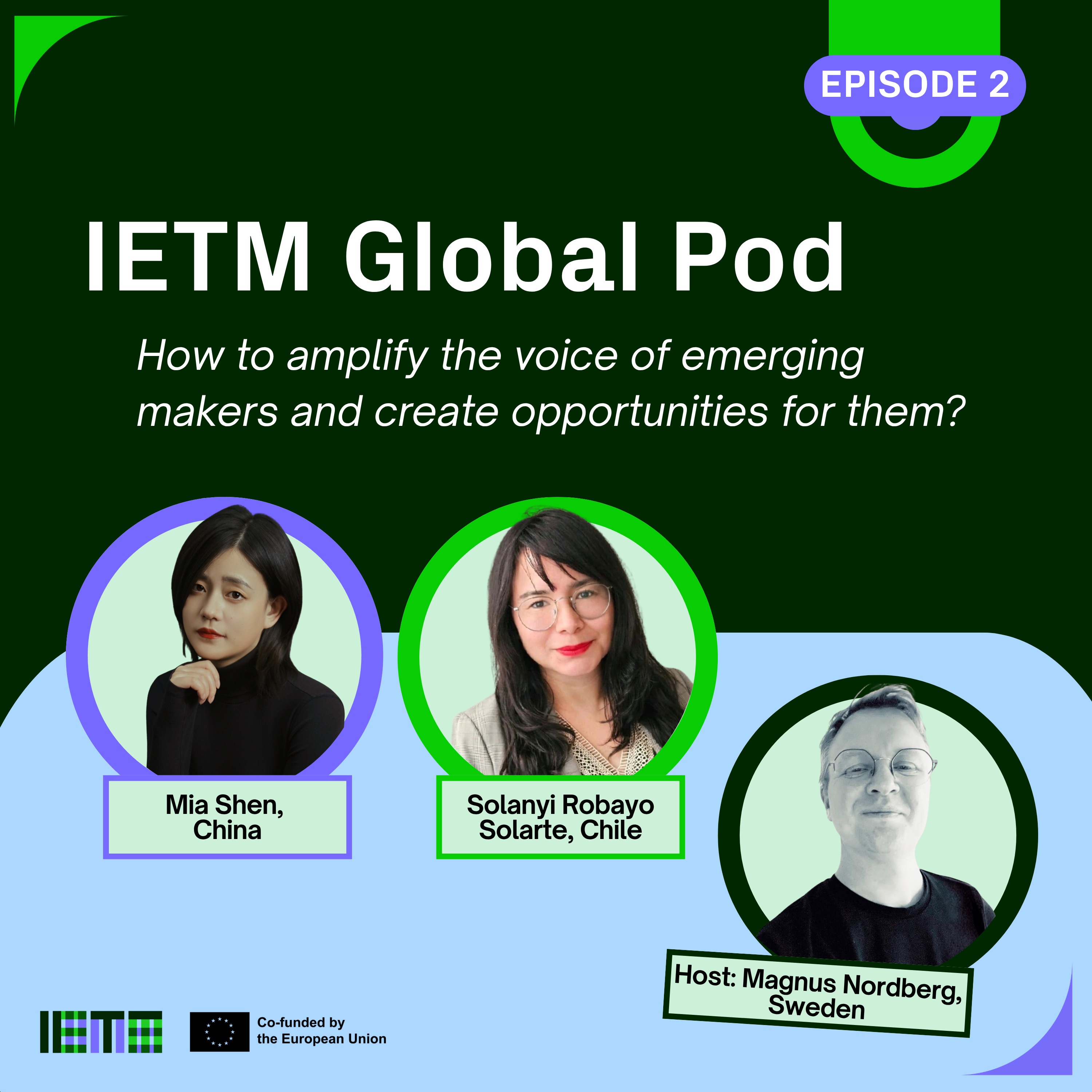 How to amplify the voice of emerging makers and create opportunities for them. episode artwork