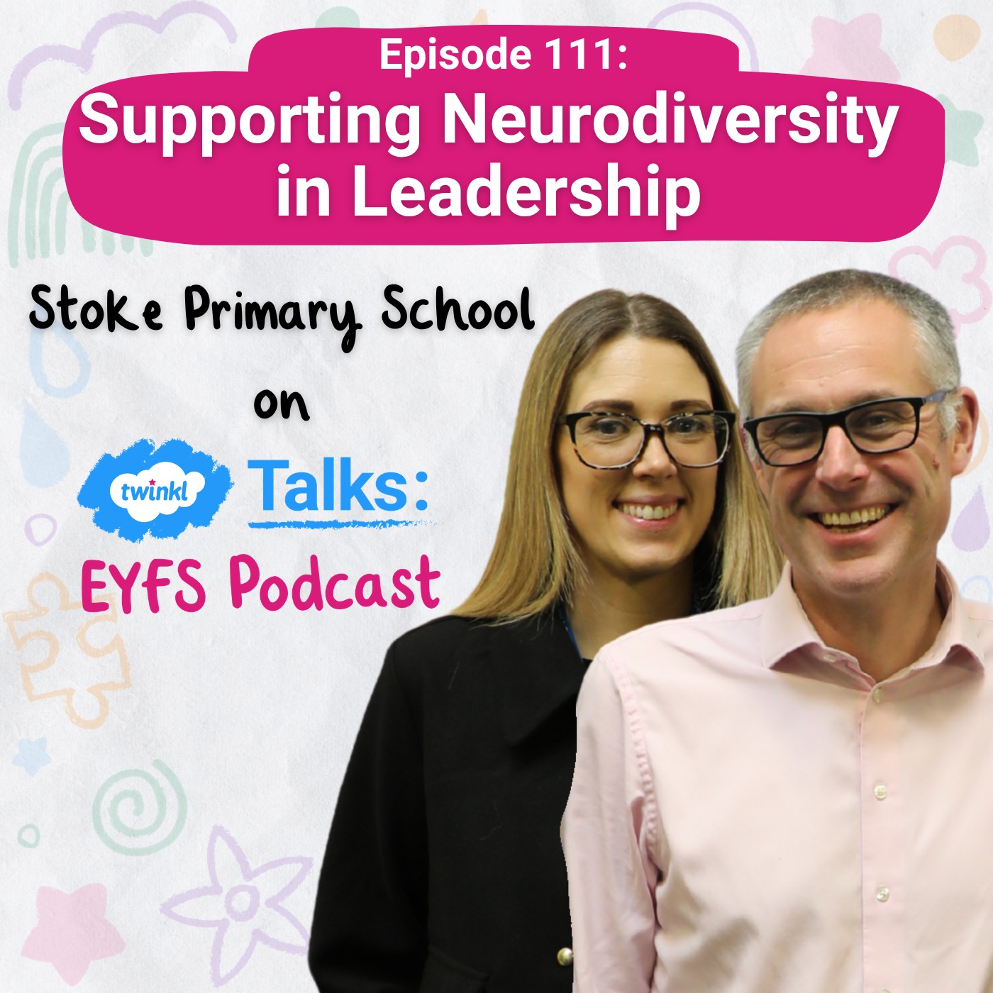 Episode 111: Supporting Neurodiversity in Leadership episode artwork