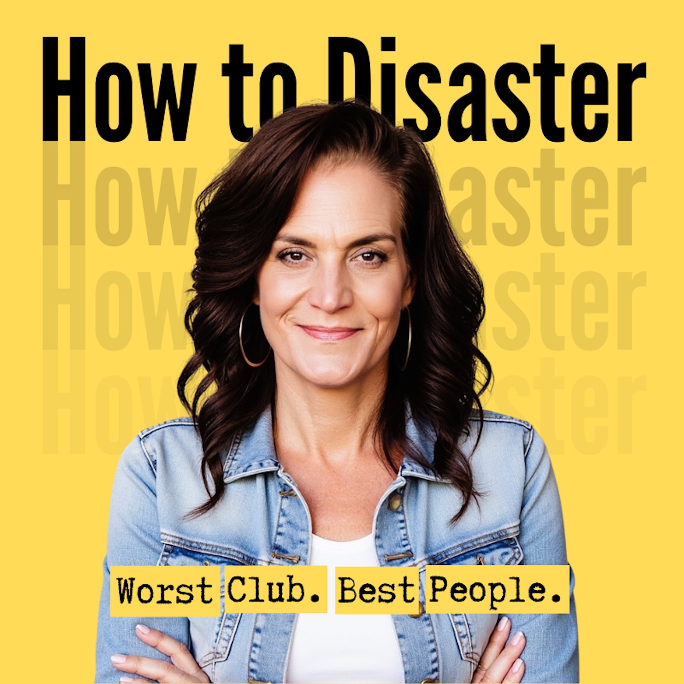 How to Disaster