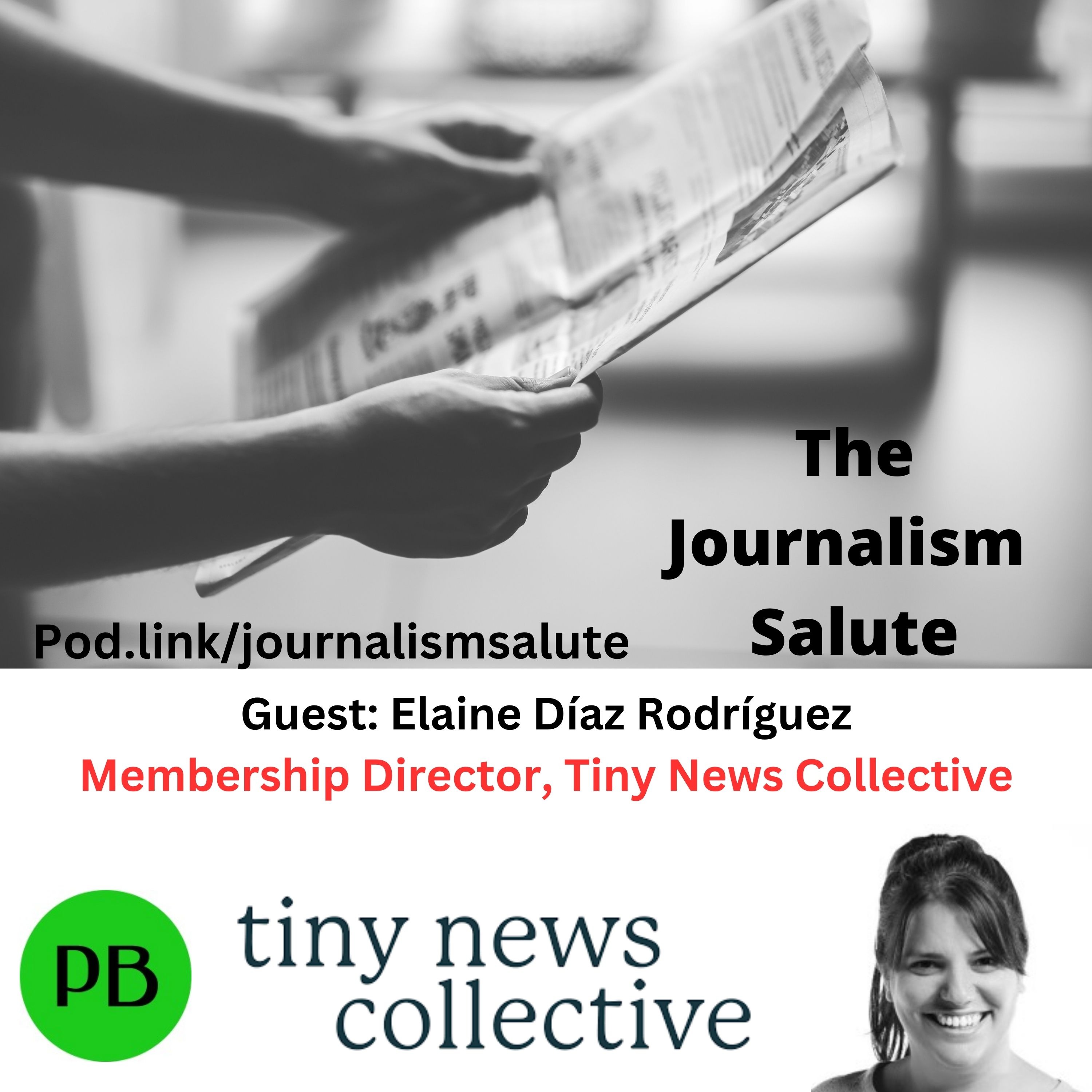 Elaine Díaz Rodríguez, Membership Director: Tiny News Collective