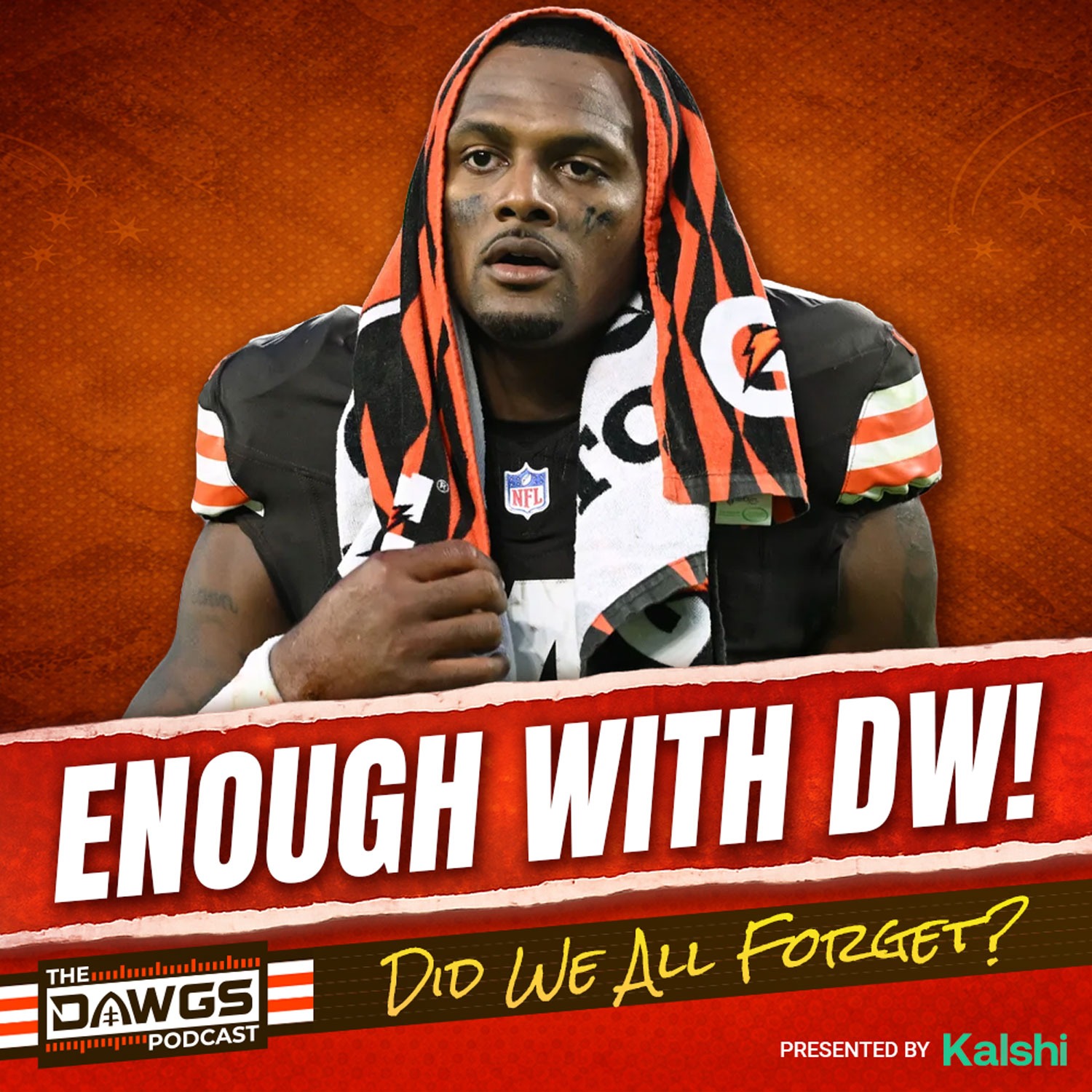We've Had Enough of the Deshaun Watson QB1 Talk! - Cleveland Browns Podcast for 4/4/26