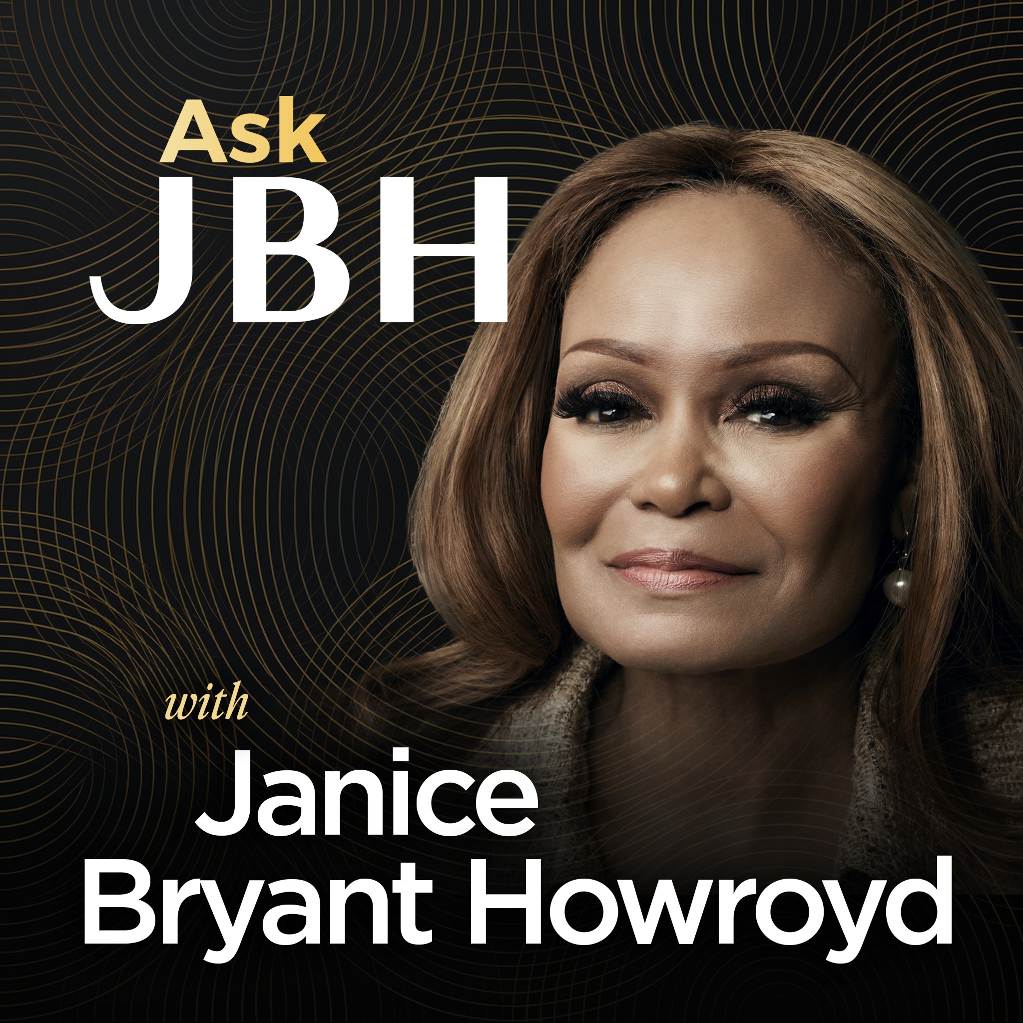 Ask JBH with Janice Bryant Howroyd podcast artwork