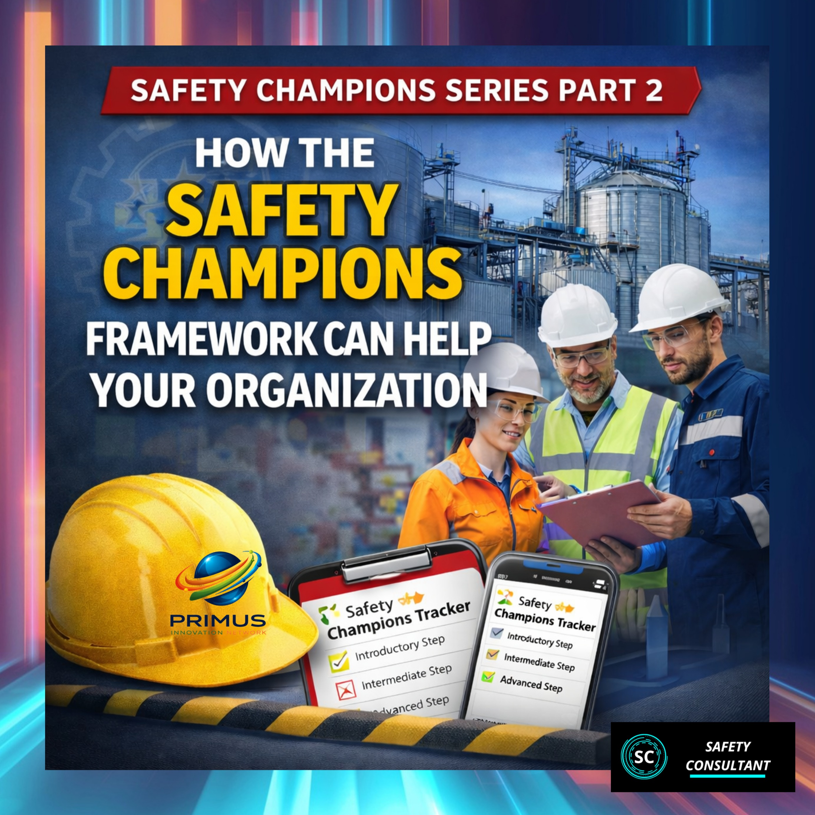 OSHA Safety Champion Program Series: Part 2