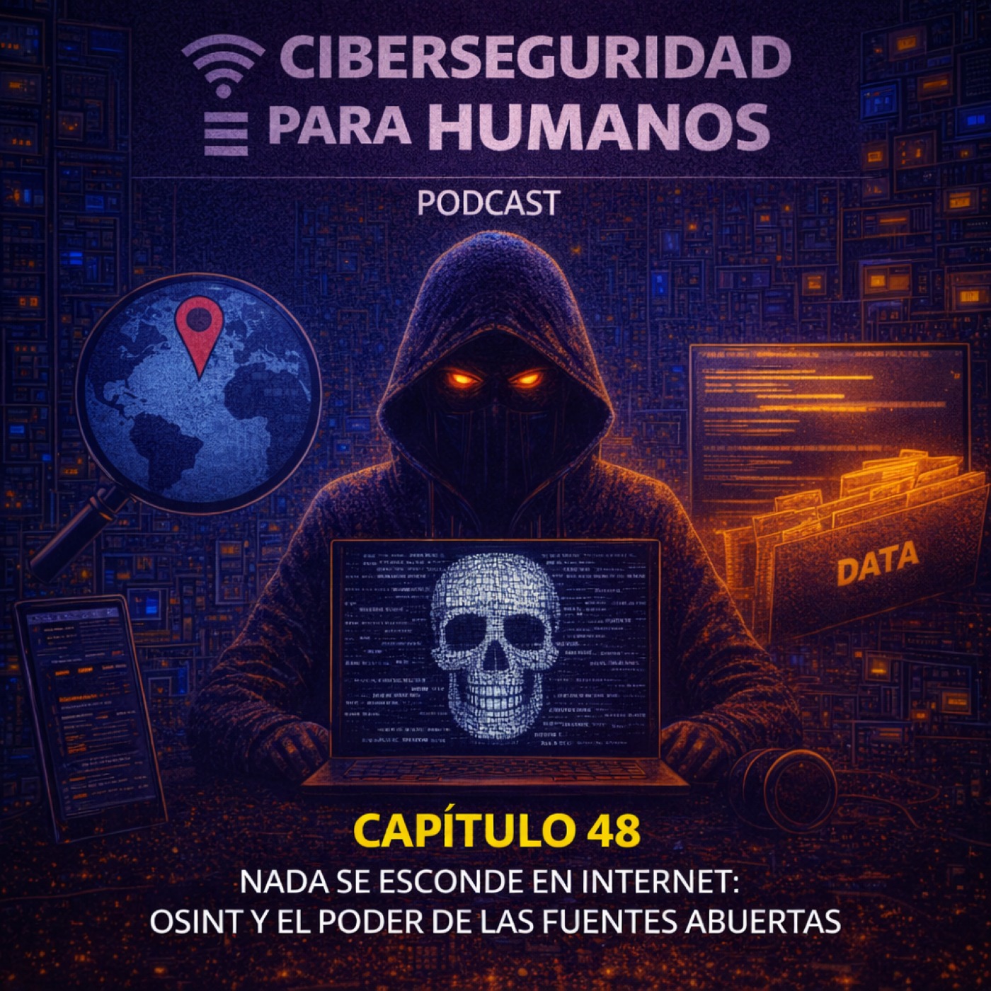 Capitulo 48 (Nada se Esconde en Internet: OSINT y el Poder de las Fuentes Abiertas) Parte 2/2