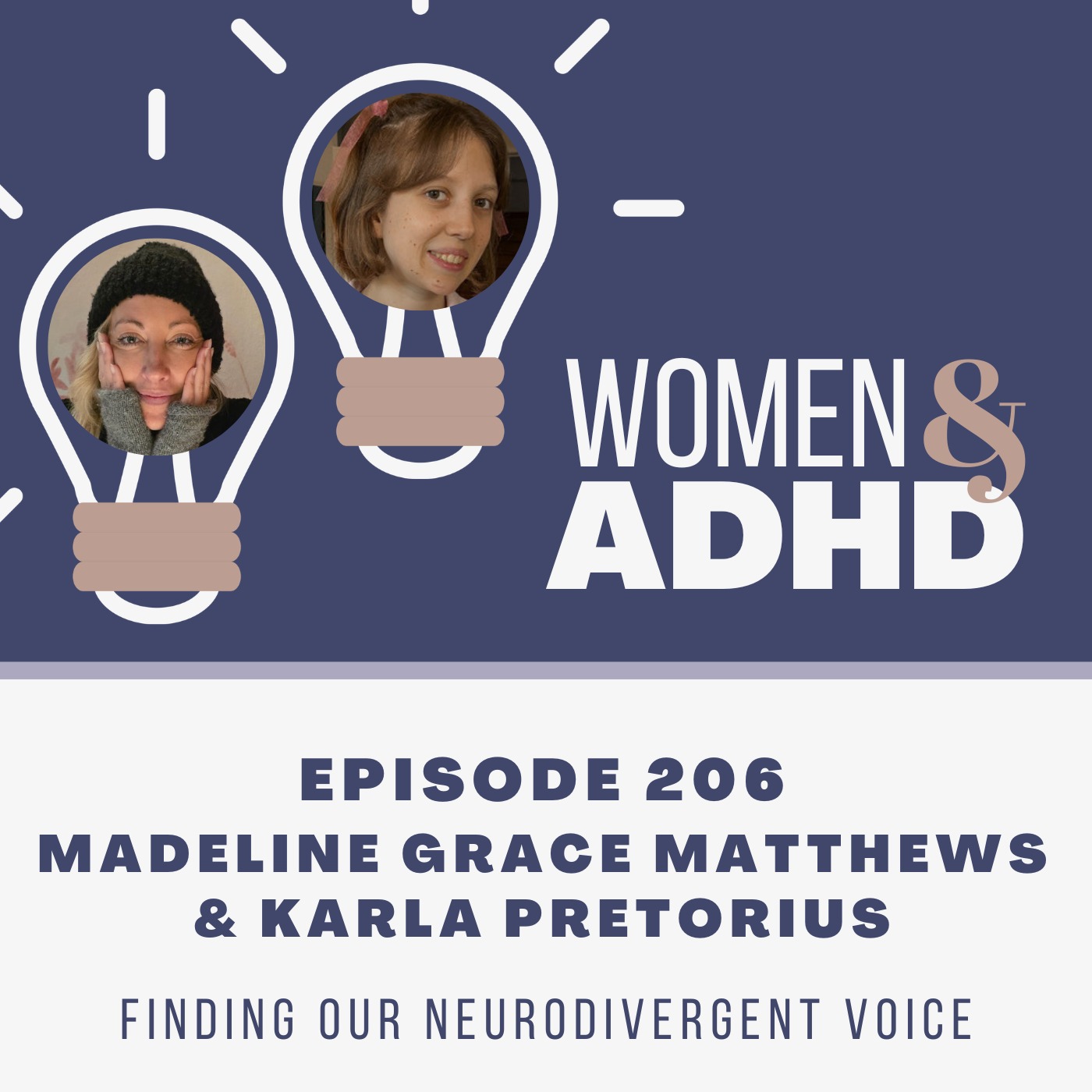 Madeline Grace Matthews & Karla Pretorius: Finding our neurodivergent voice