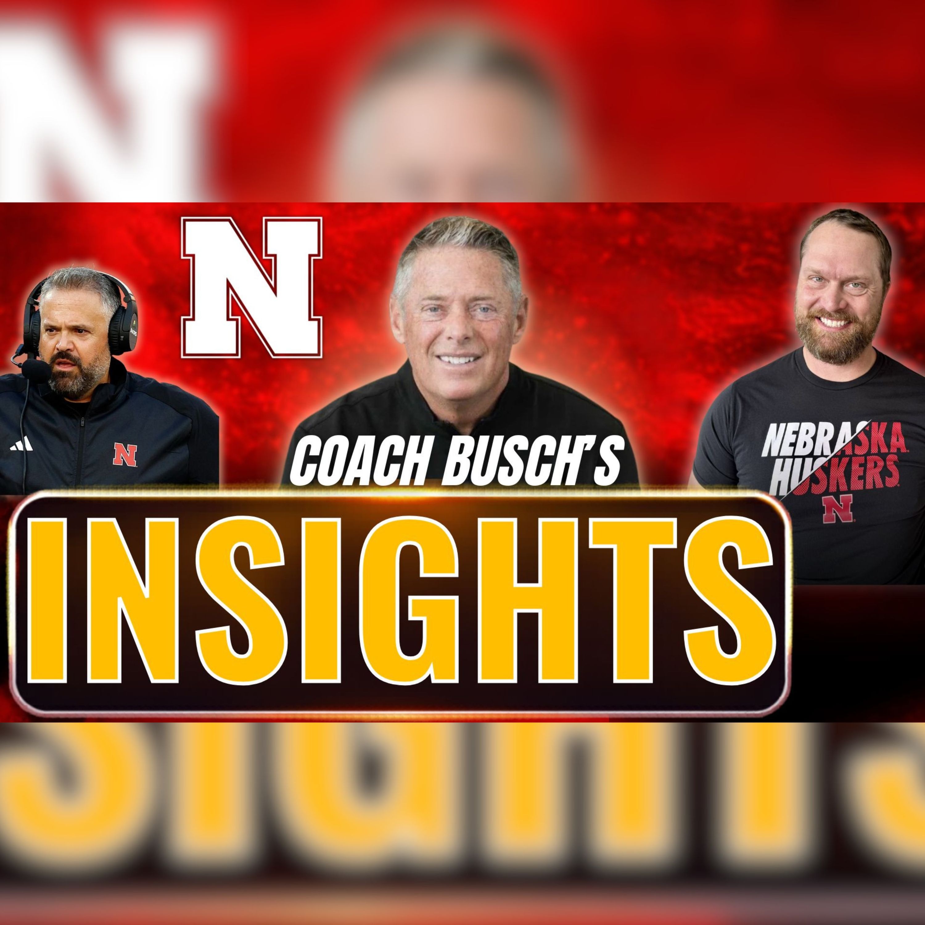 Bill Busch On Rhule's Reality & Nebraska's Future! episode artwork