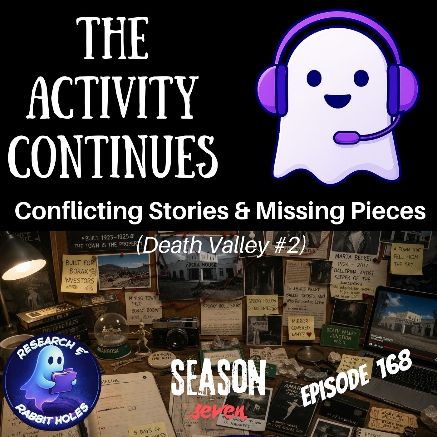 168: Conflicting Stories & Missing Pieces (Death Valley #2)