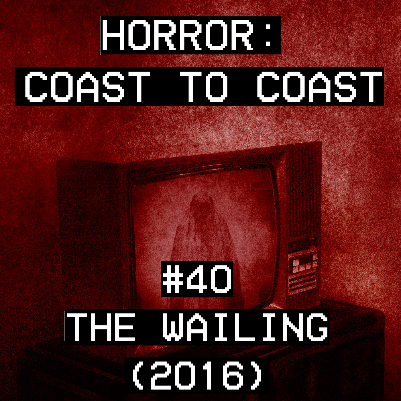 #40 The Wailing (2016) episode artwork